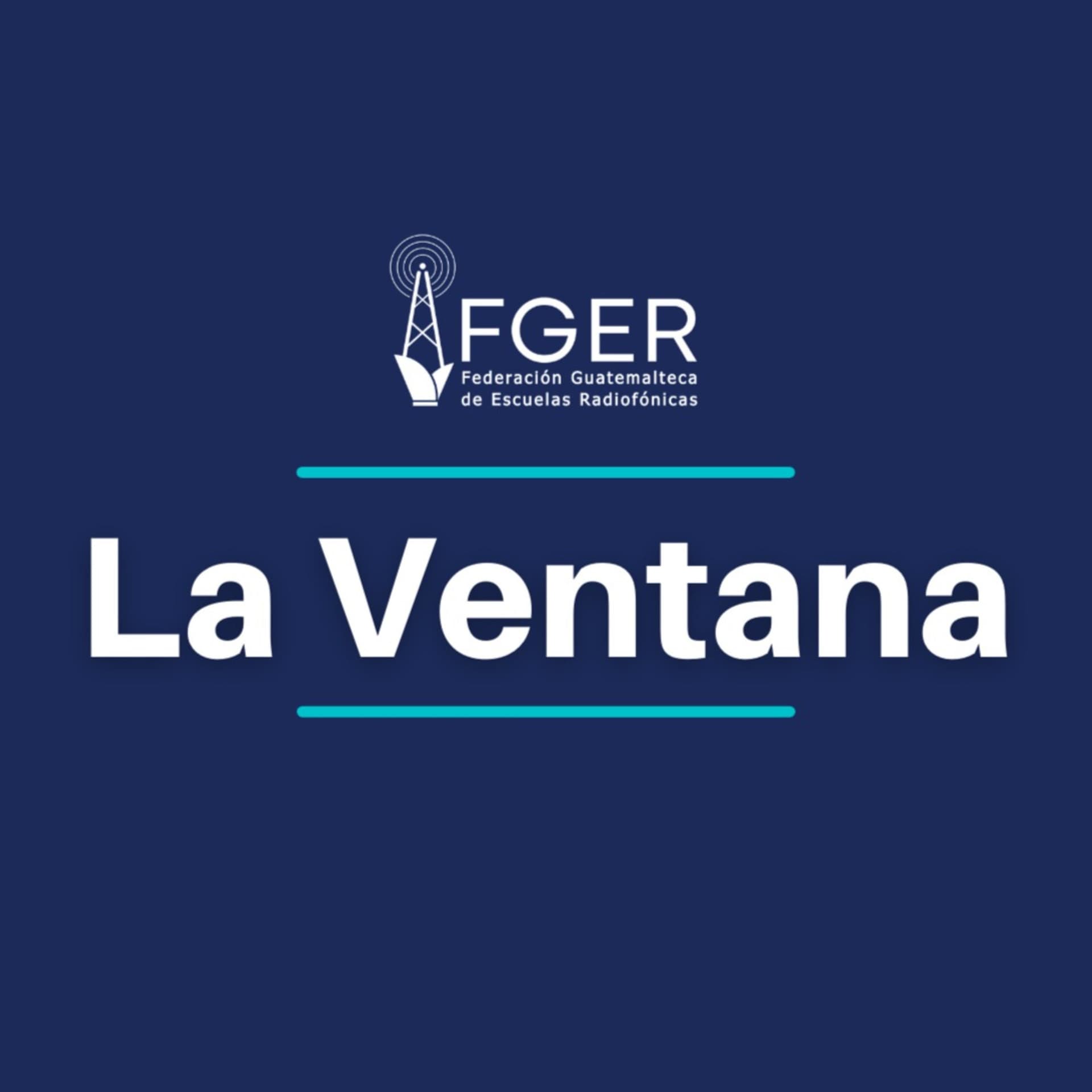 La Ventana - Radio FGER - Podcasts
