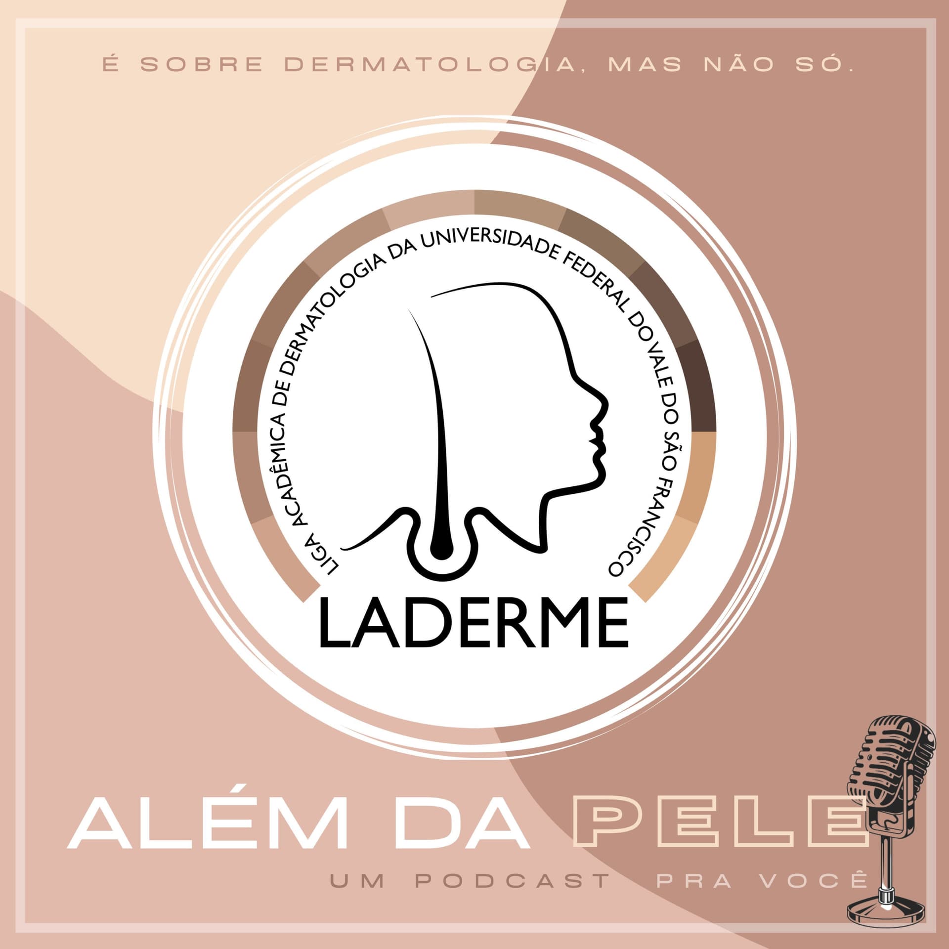 Além da pele - Podcasts