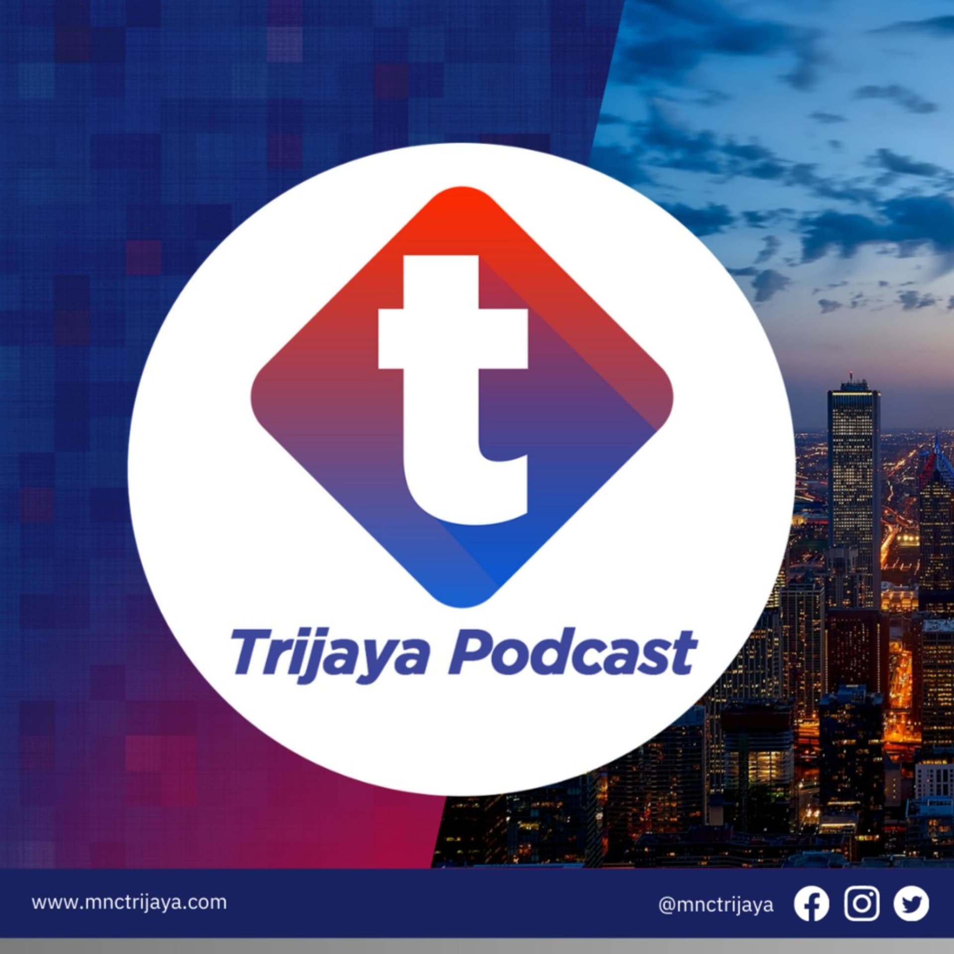 MNC Trijaya 104.6 FM - Podcasts
