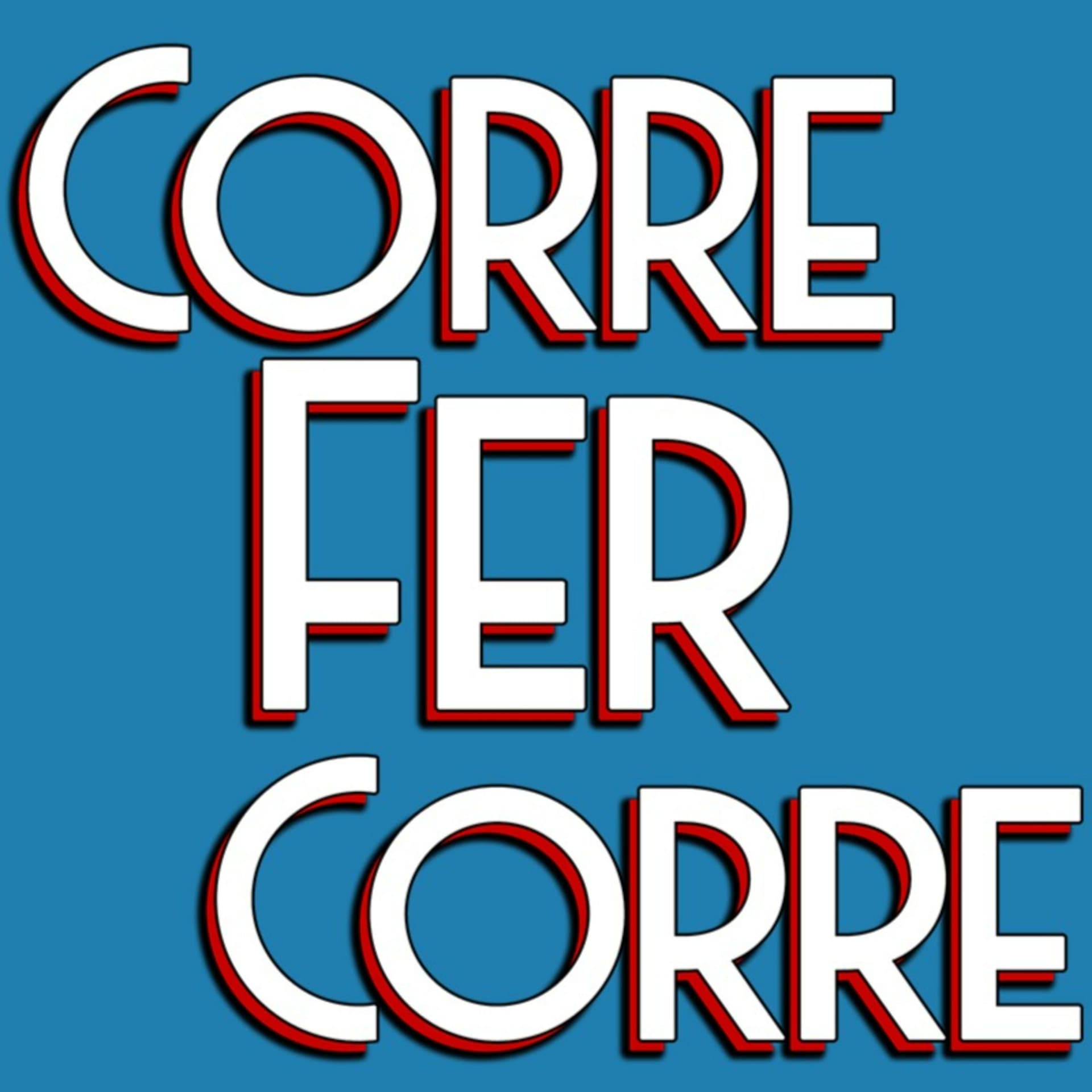 CorreFerCorre - Podcasts