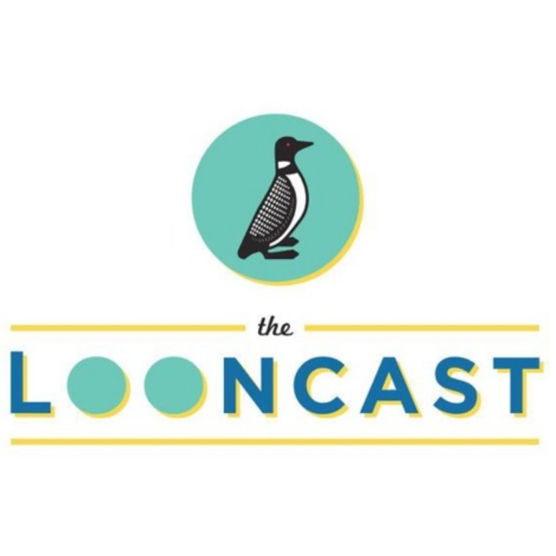 The LoonCast