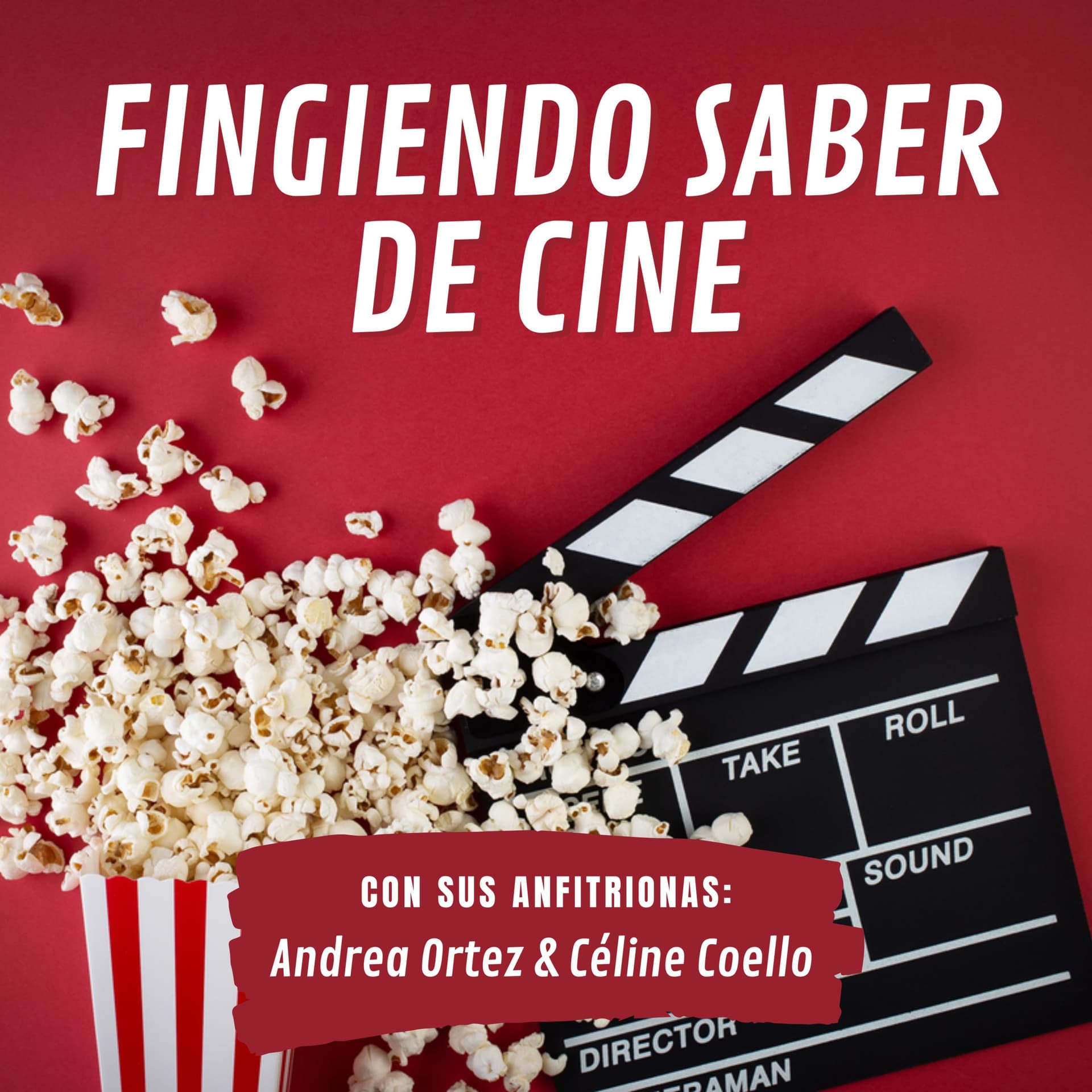 Fingiendo Saber De Cine - Podcasts