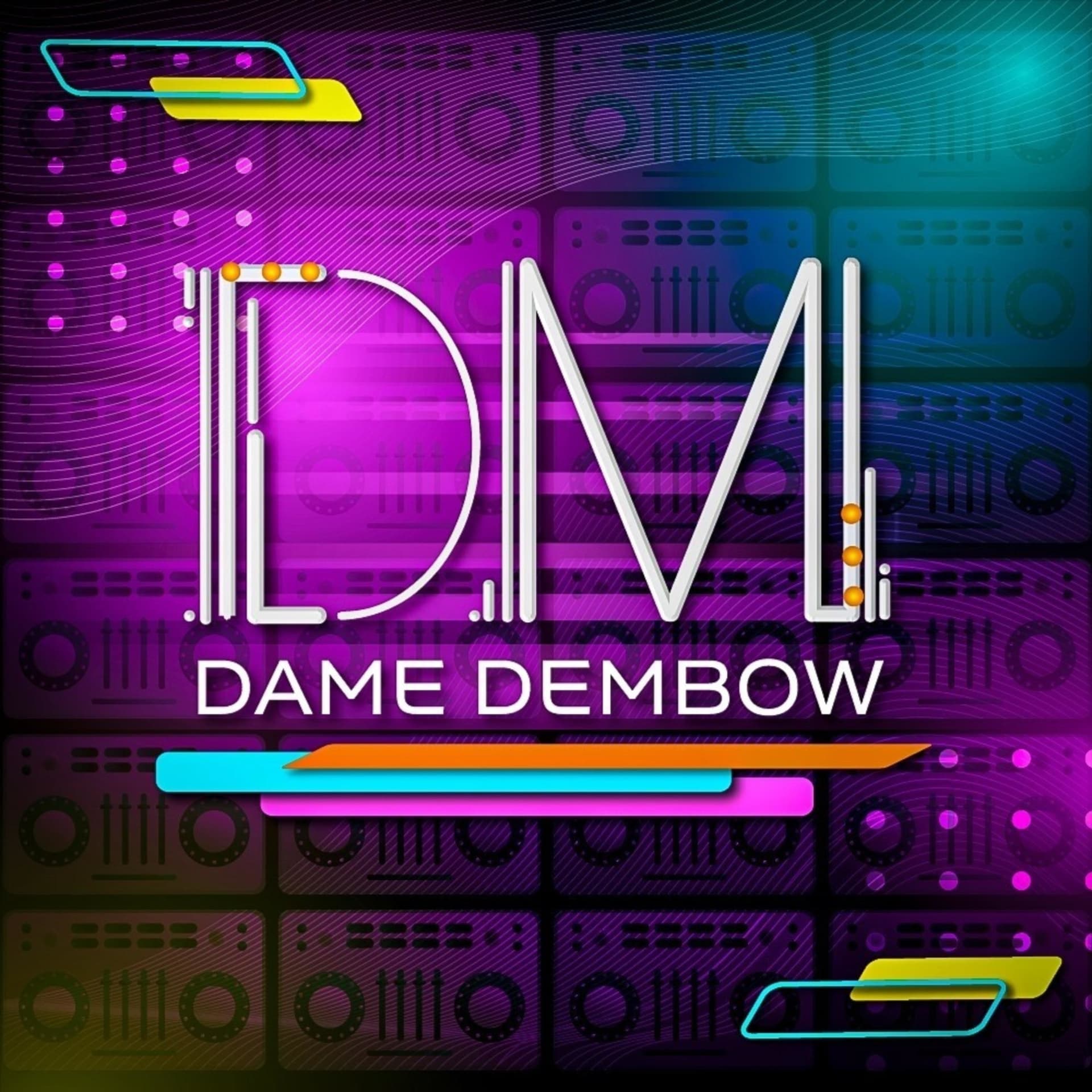 DAME DEMBOW EL PODCAST - Podcasts