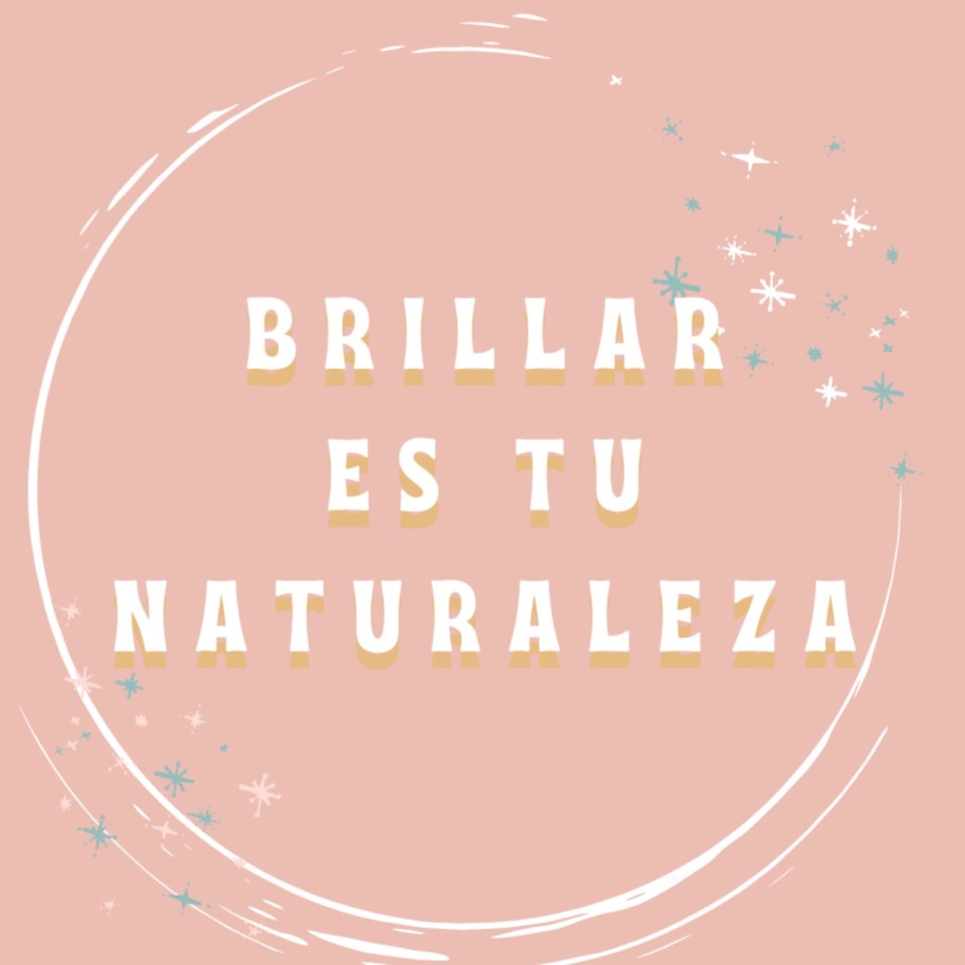 Brillar es tu naturaleza - Podcasts