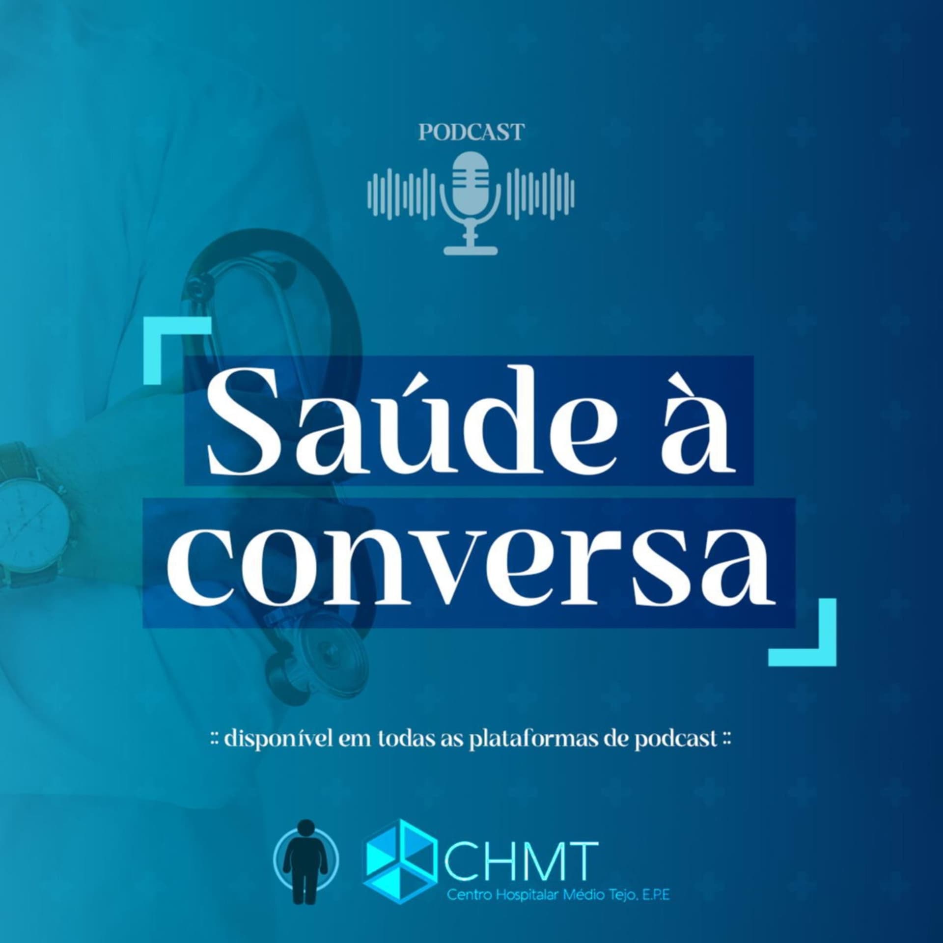 Saúde à Conversa - Podcasts