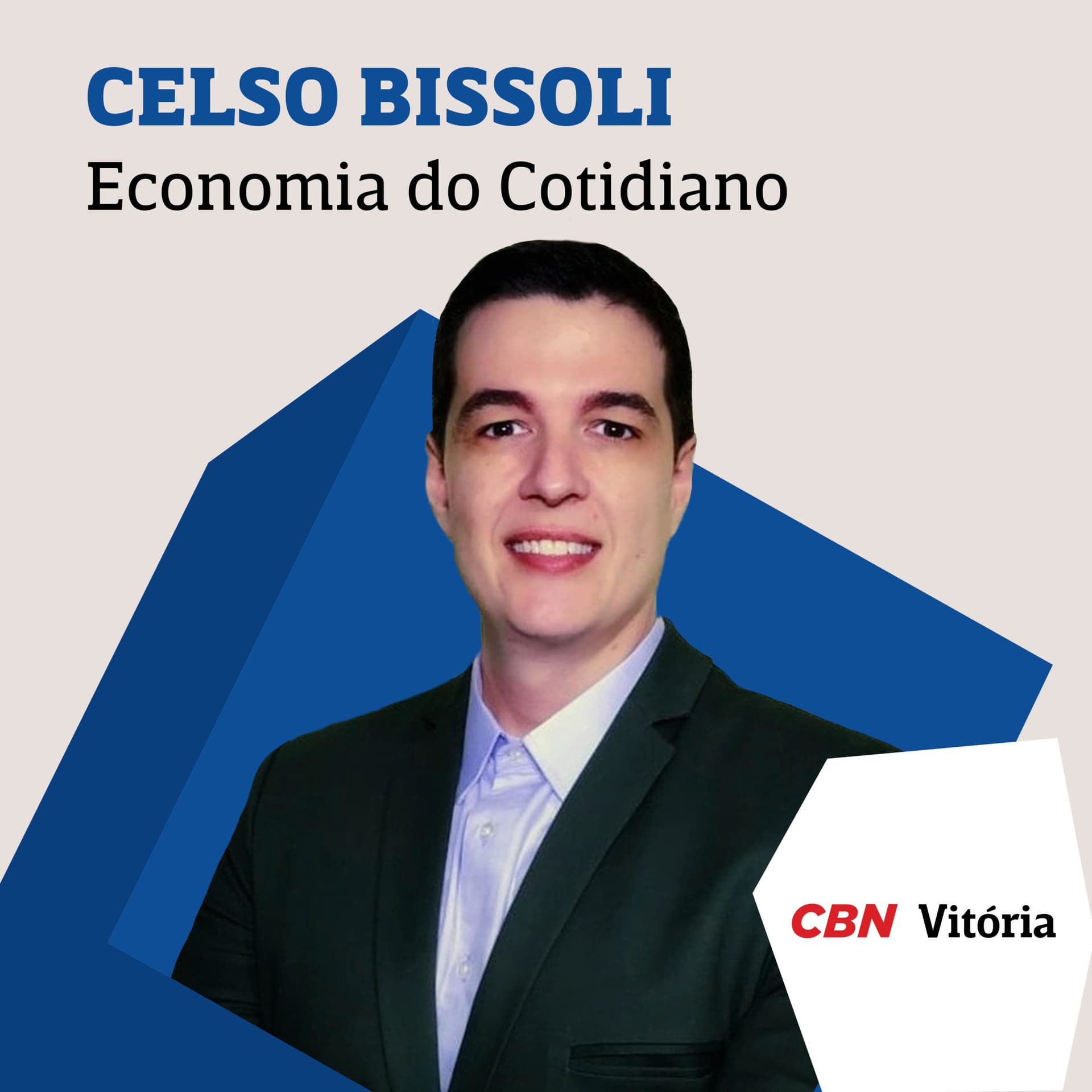 Economia do Cotidiano - Celso Bissoli - Podcasts
