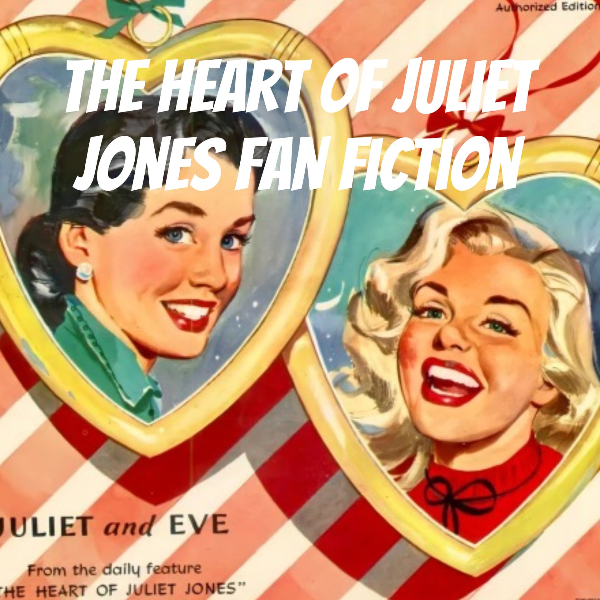 The Heart of Juliet Jones Fan Fiction - Podcasts