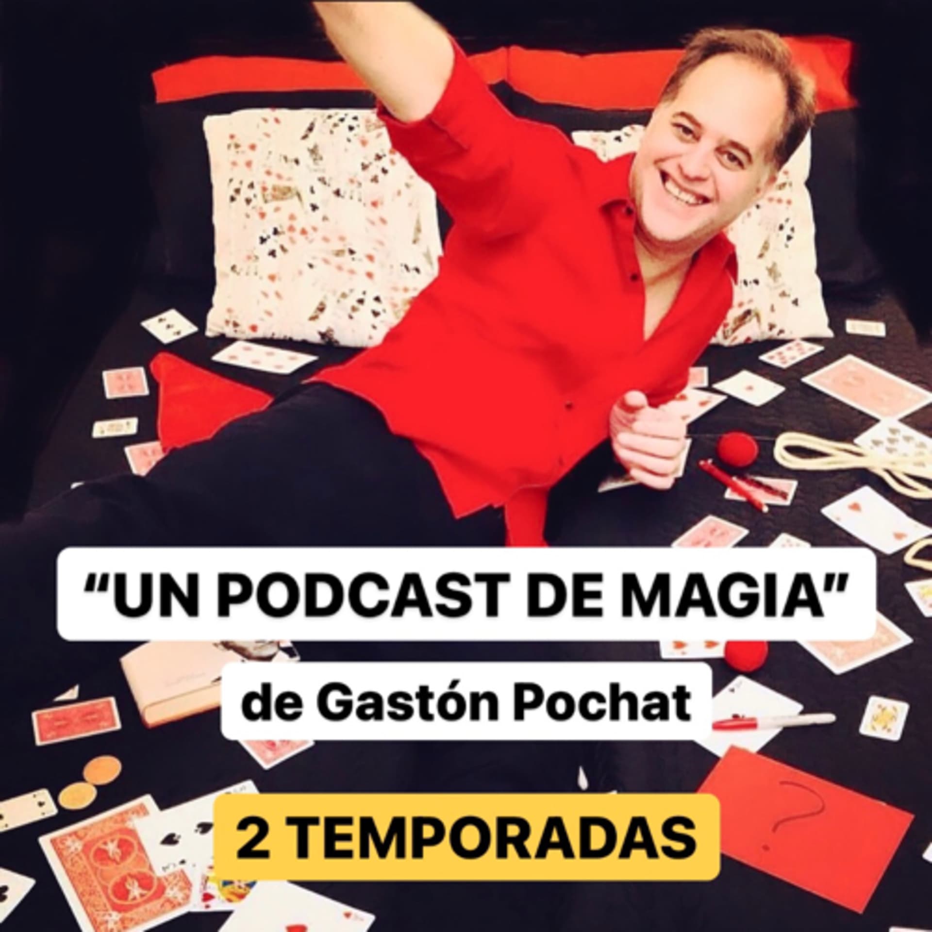 “Un Podcast de Magia” - Podcasts