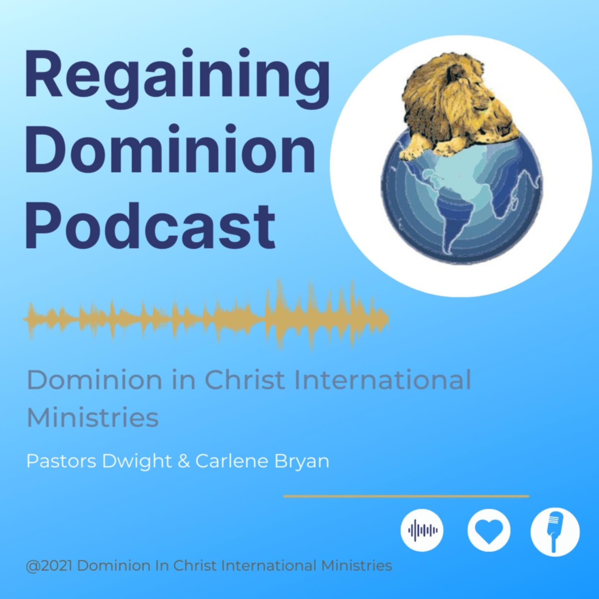 Regaining Dominion Podcast - Podcasts