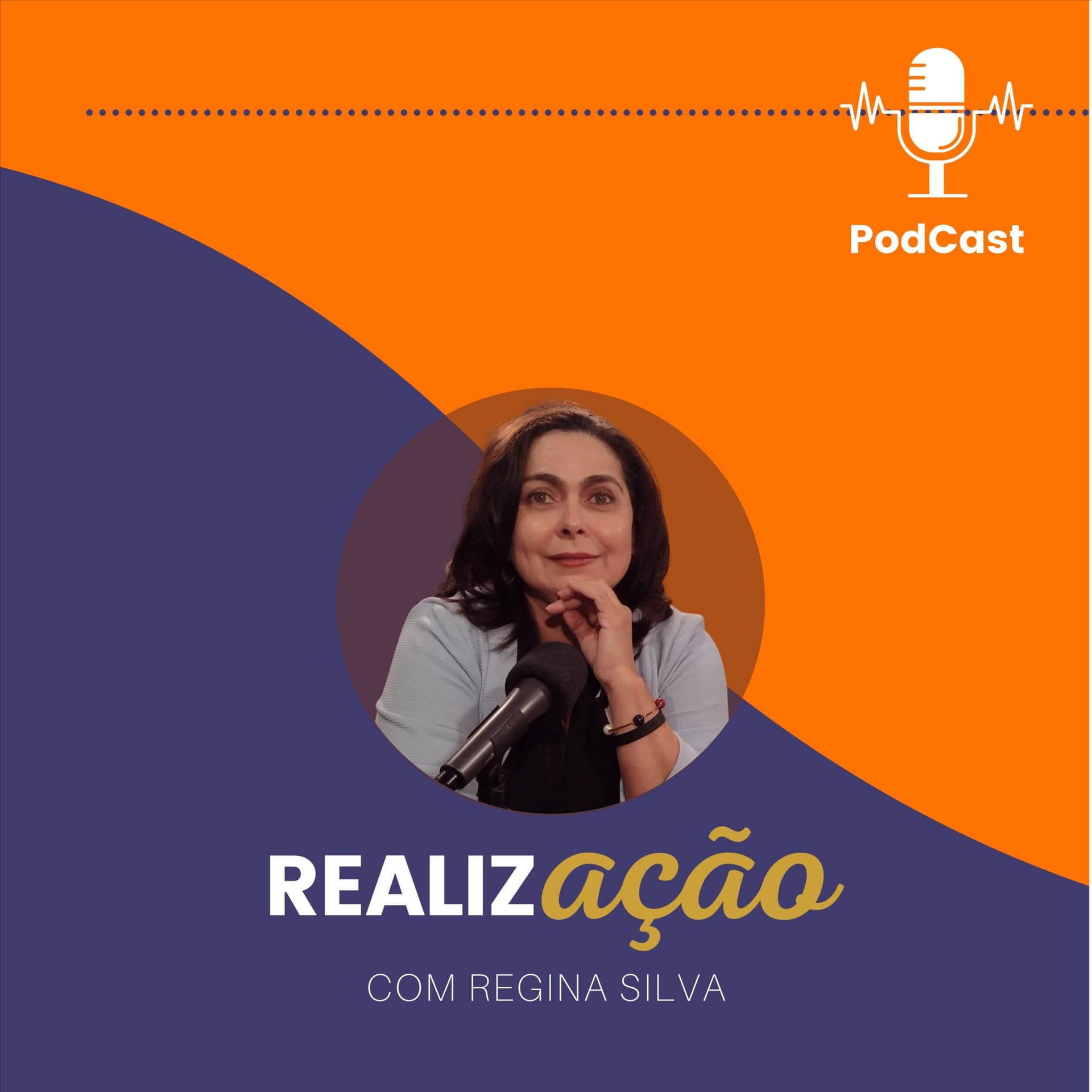RealizAção com Regina Silva - Podcasts