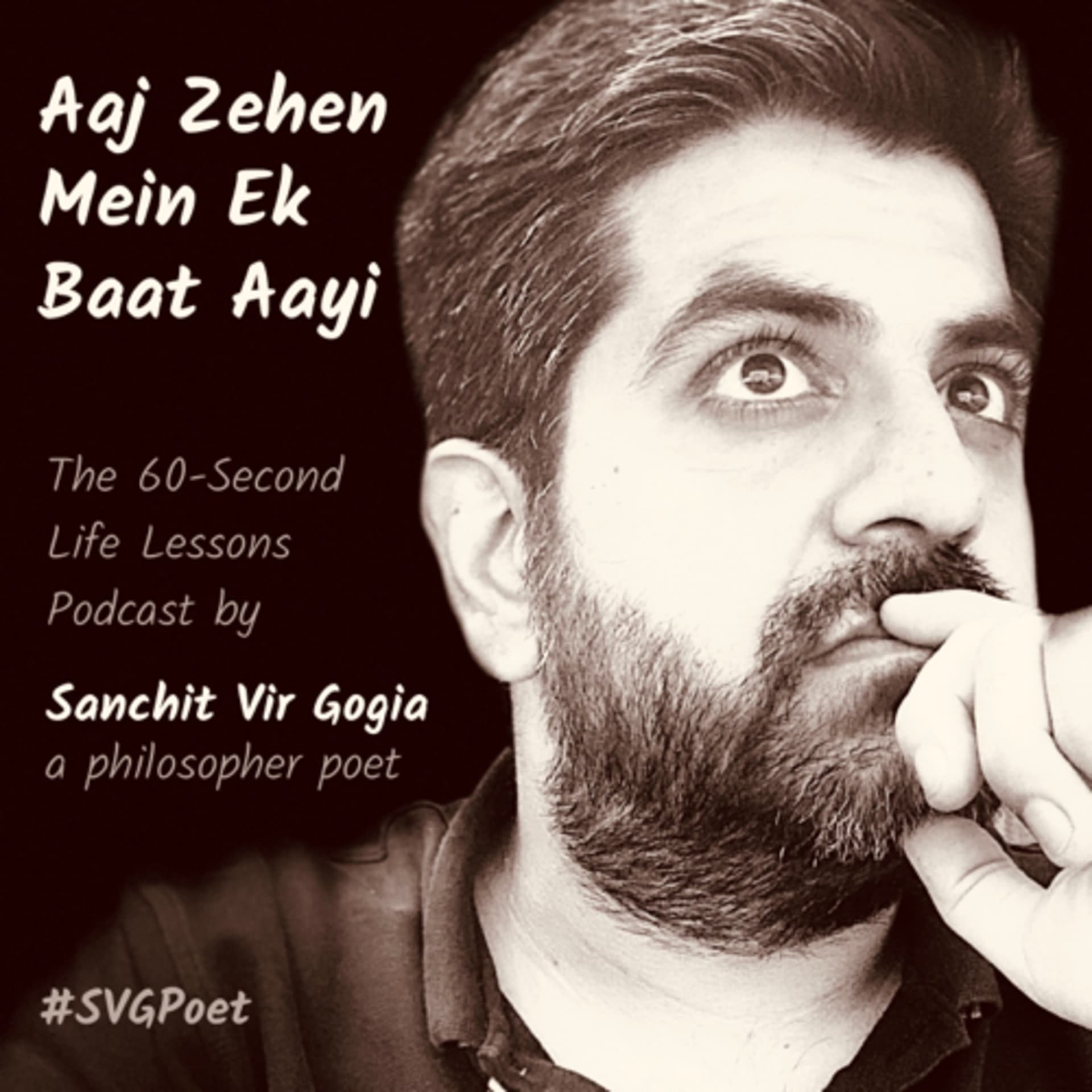 Aaj Zehen Mein Ek Baat Aayi - Podcasts