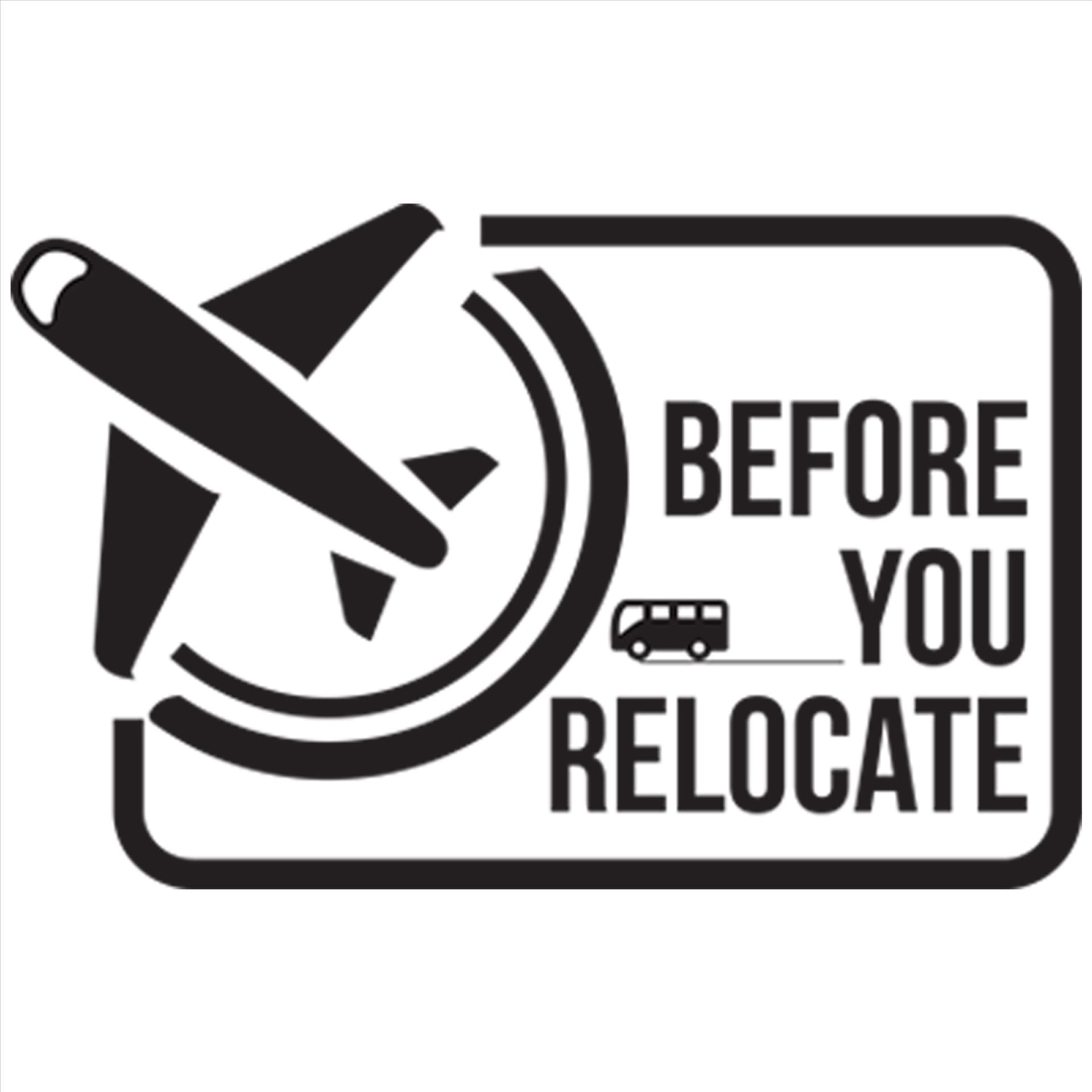 Before You Relocate - Podcasts