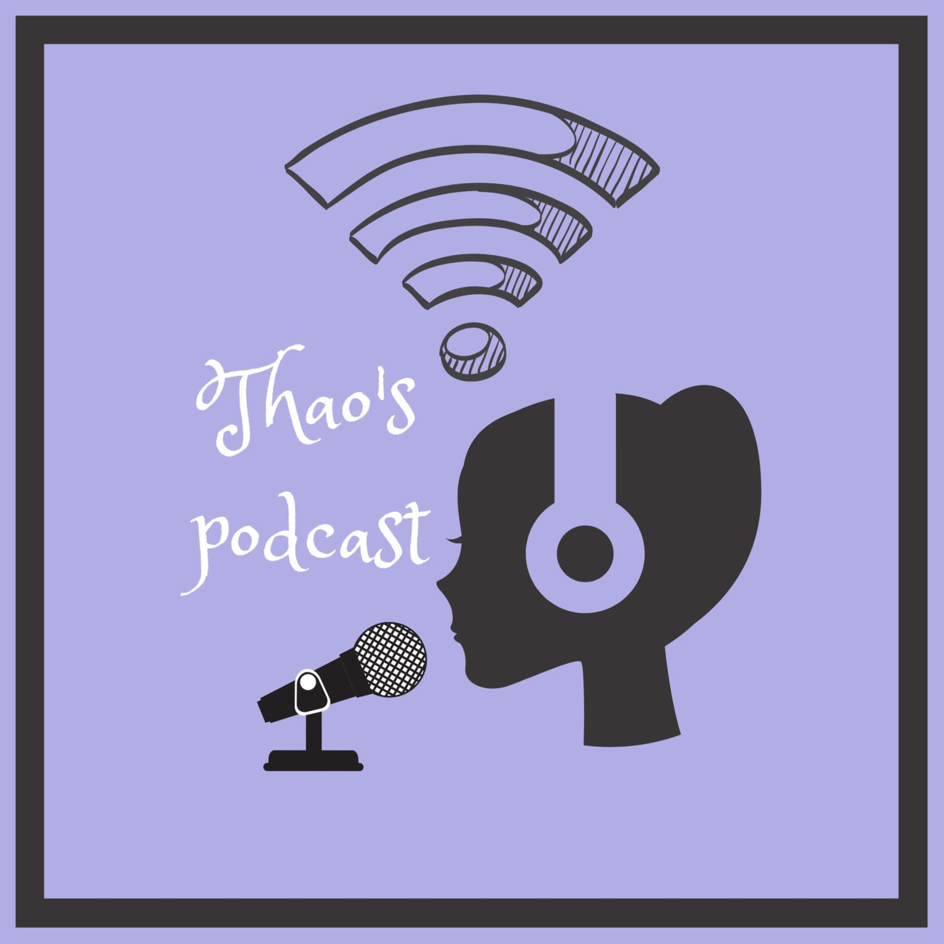 Thao's podcast - Podcasts