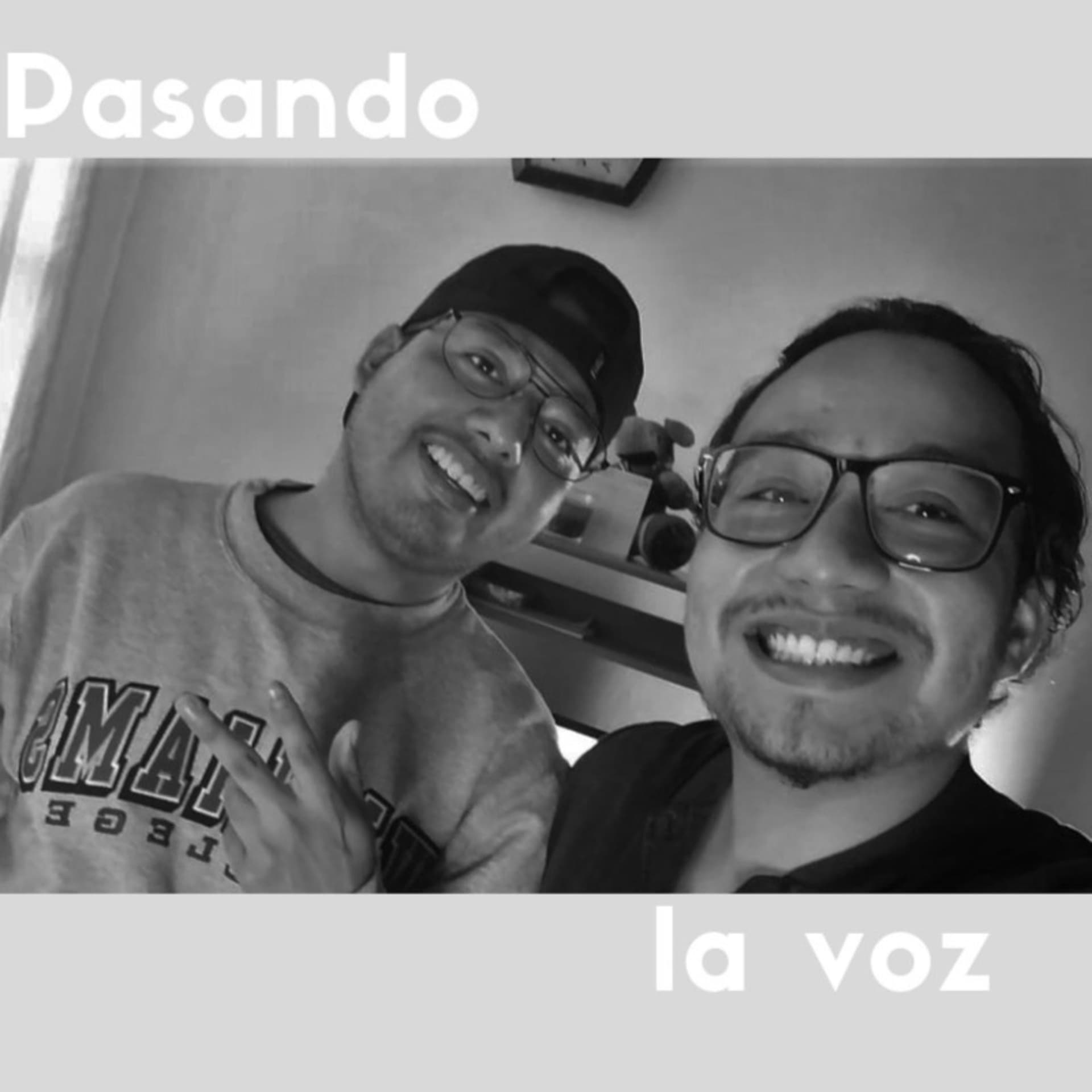 Pasando La Voz - Podcasts