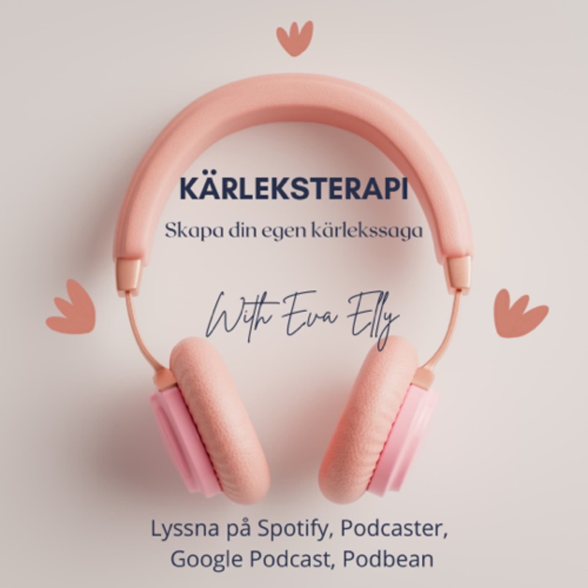 Kärleksterapi - Skapa din egen kärlekssaga - Podcasts