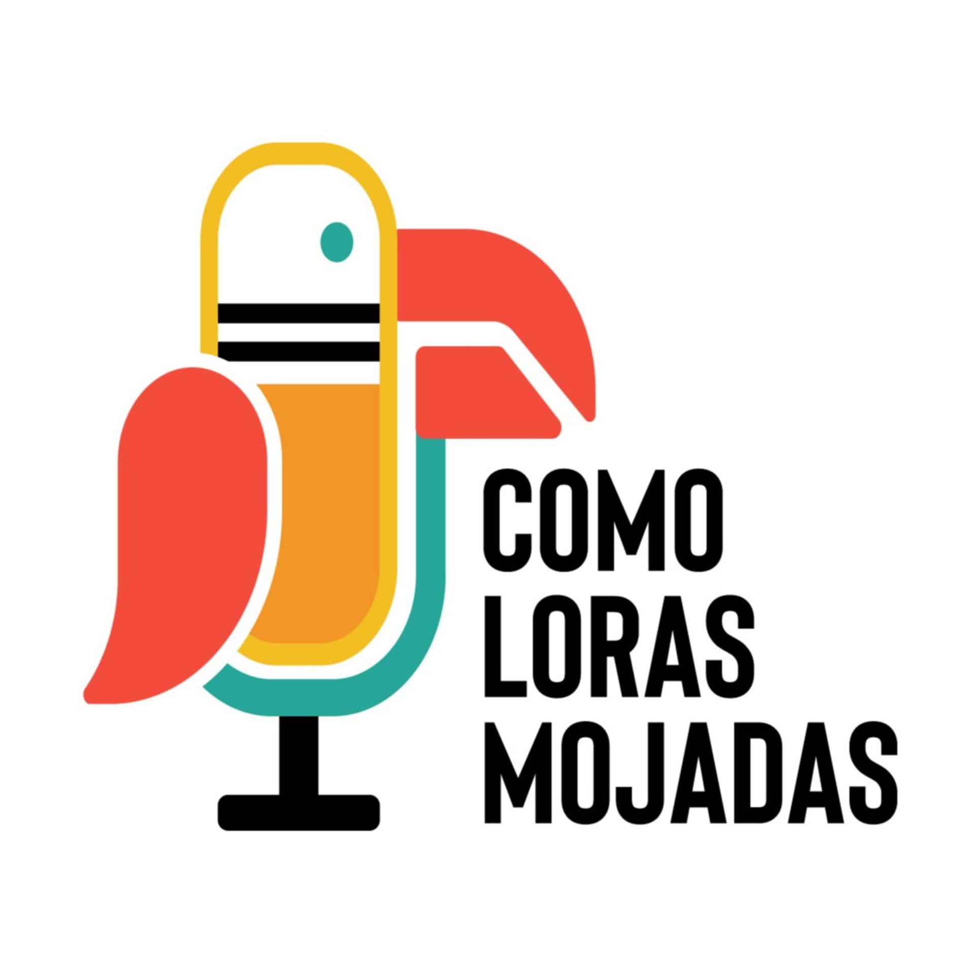 Como Loras Mojadas - Podcasts