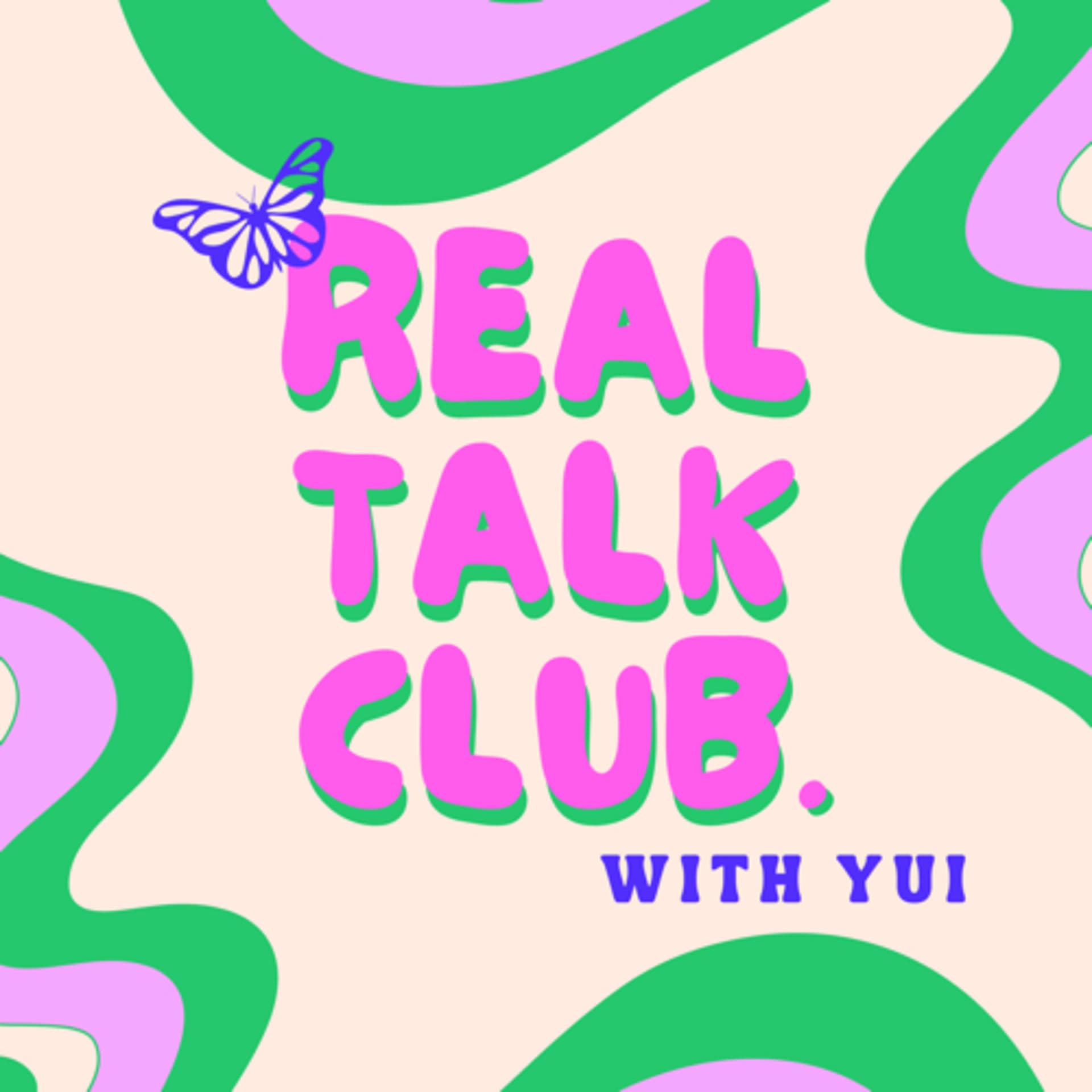 REAL TALK CLUB. - Podcasts