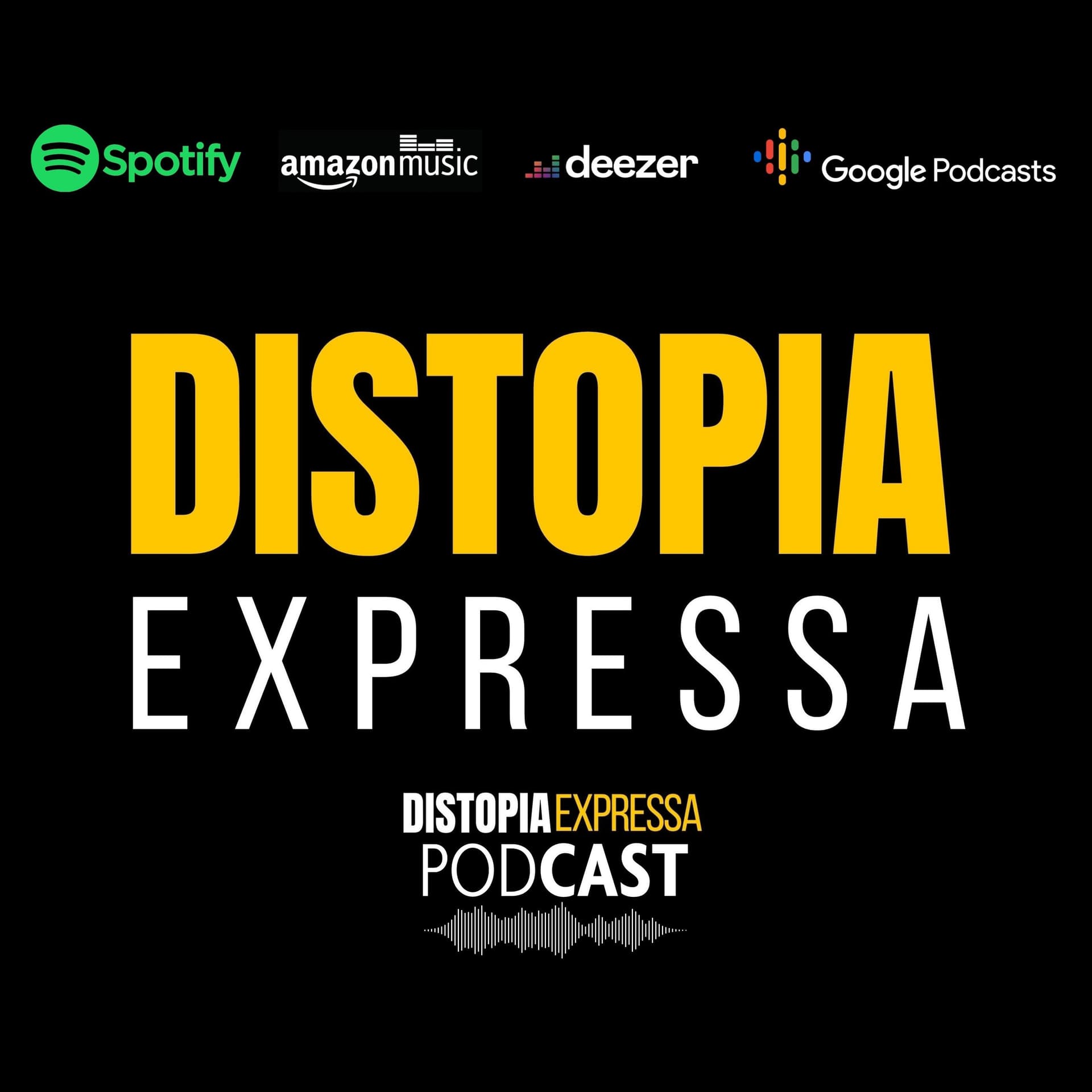 Distopia Expressa - Podcasts