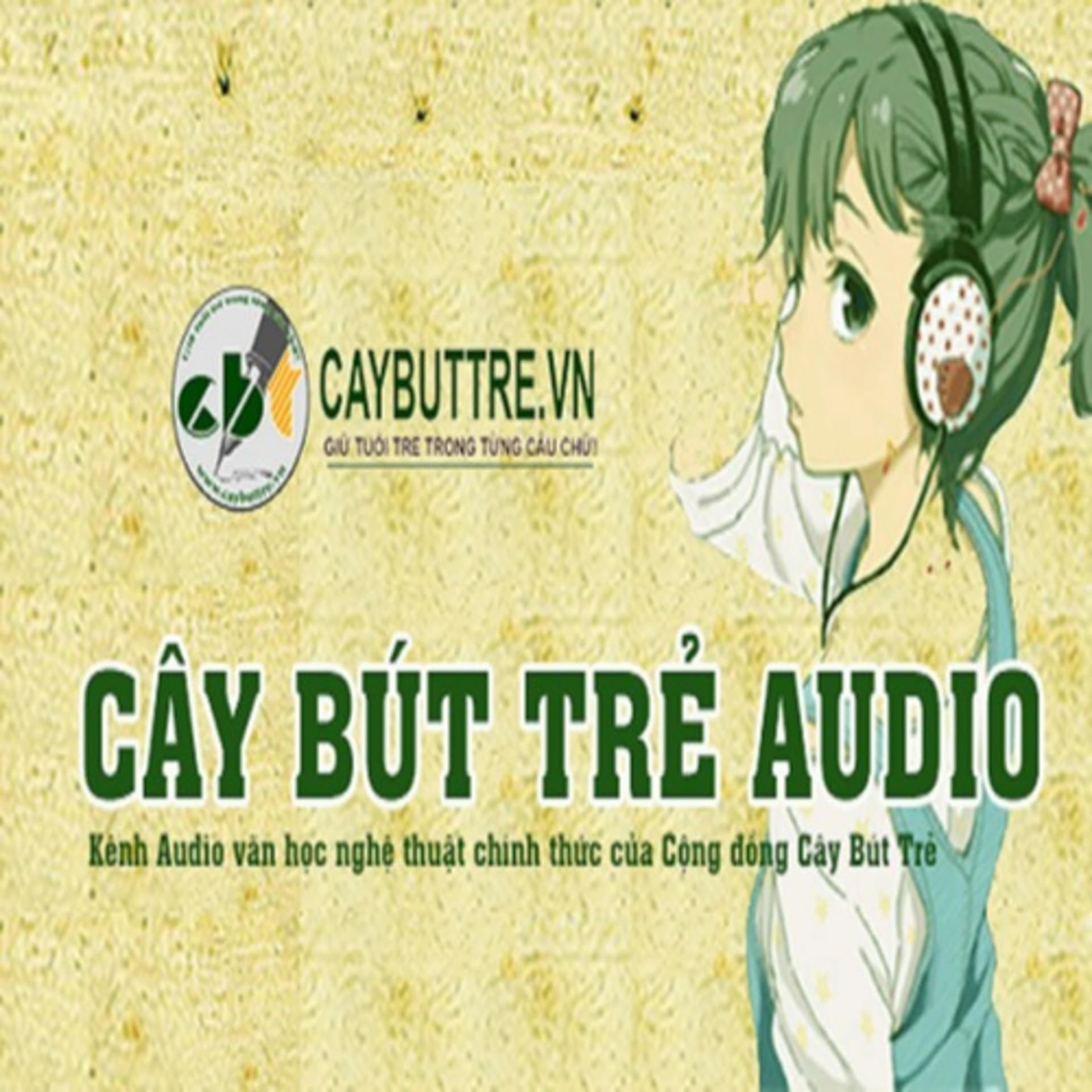 CÂY BÚT TRẺ AUDIO - Podcasts