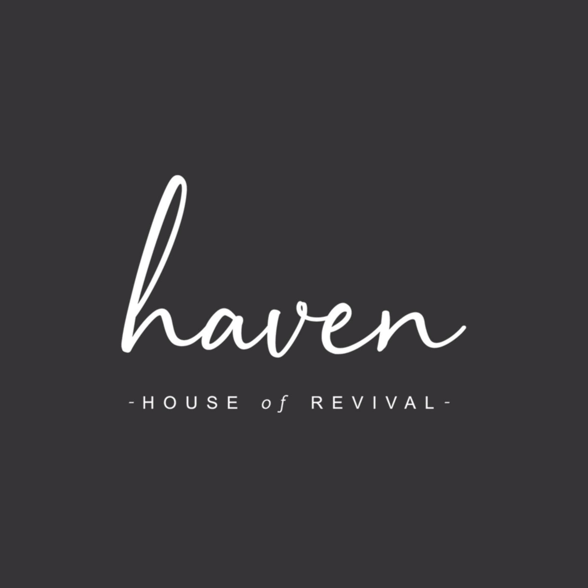 Haven House of Revival