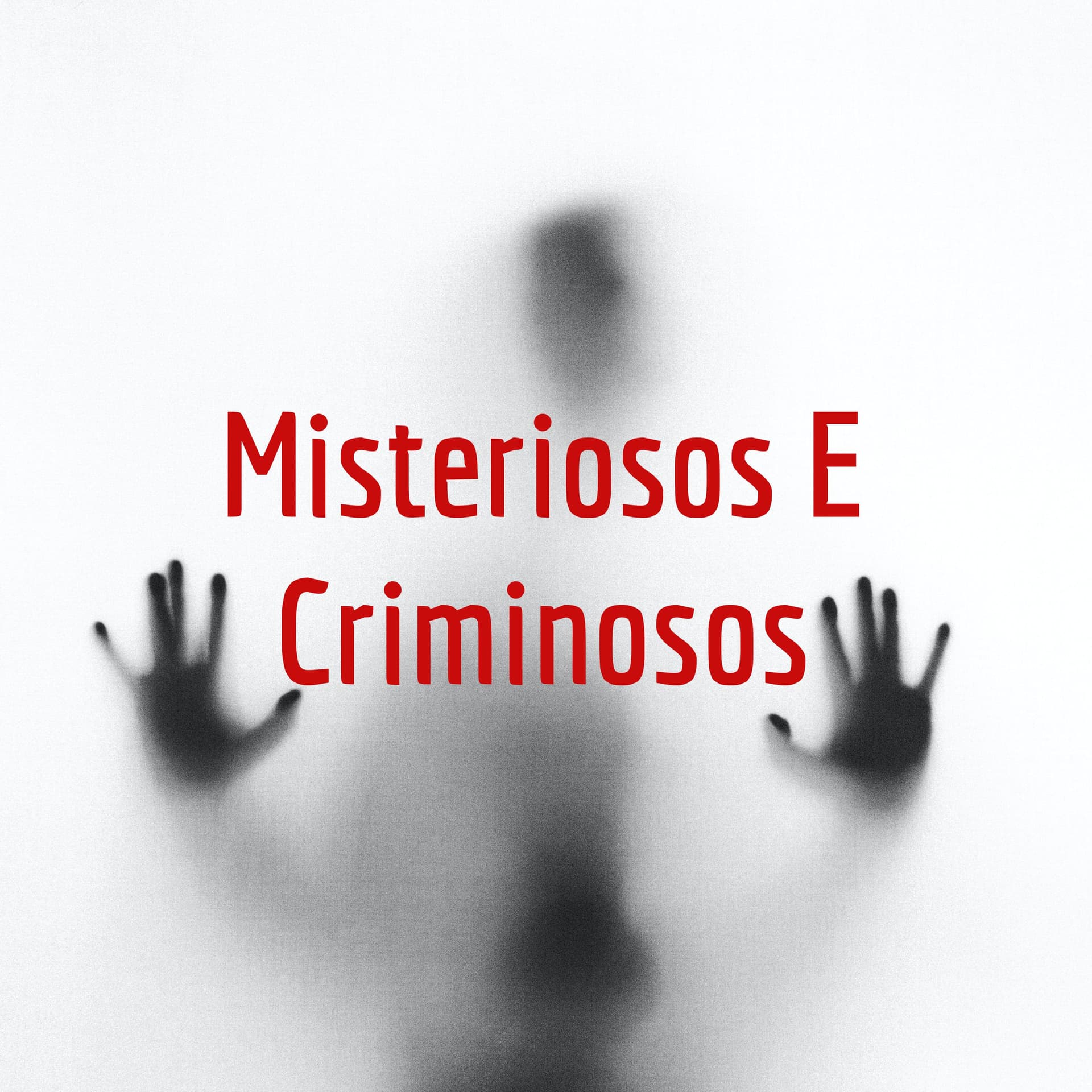 Misteriosos E Criminosos