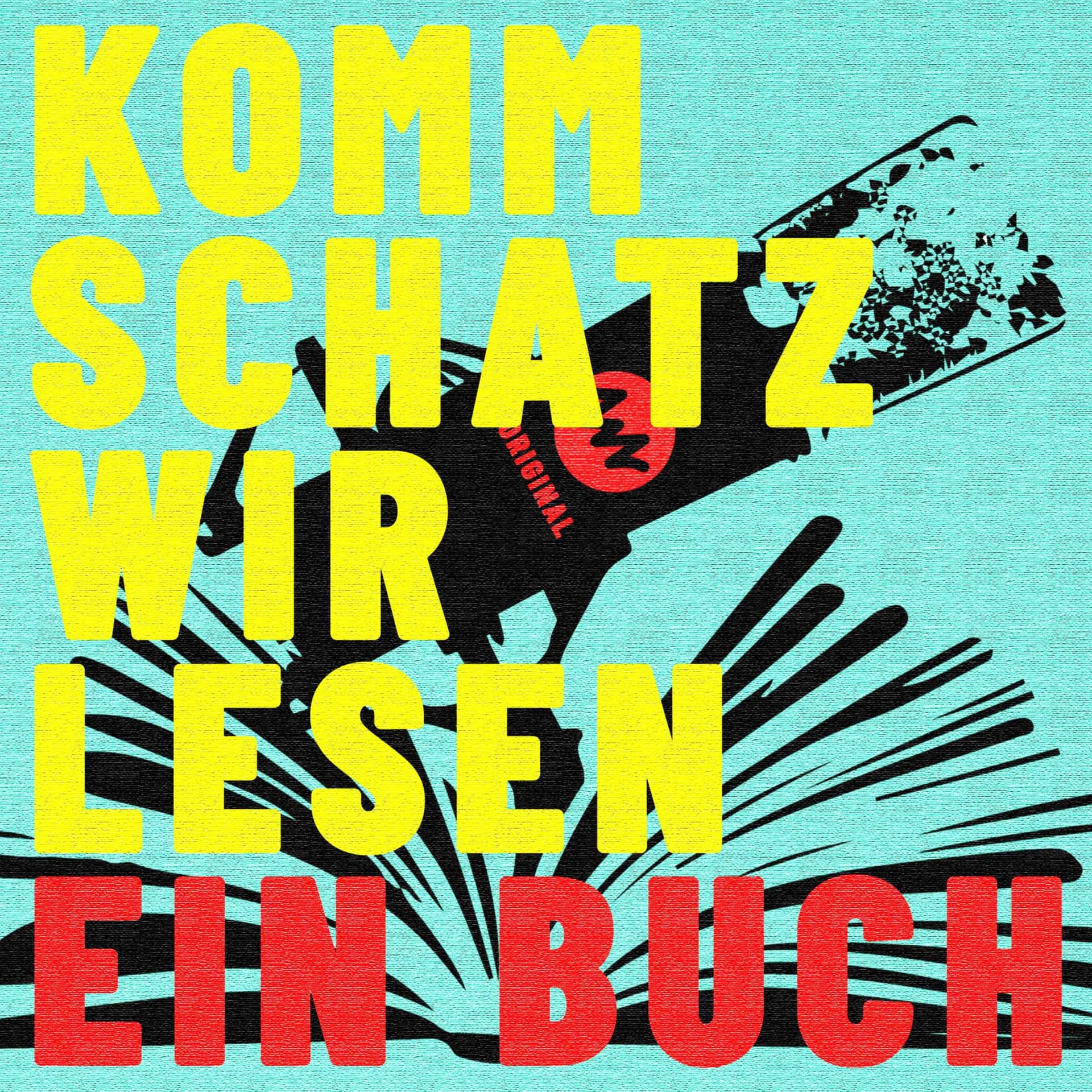 Komm Schatz, wir lesen ein Buch - Podcasts