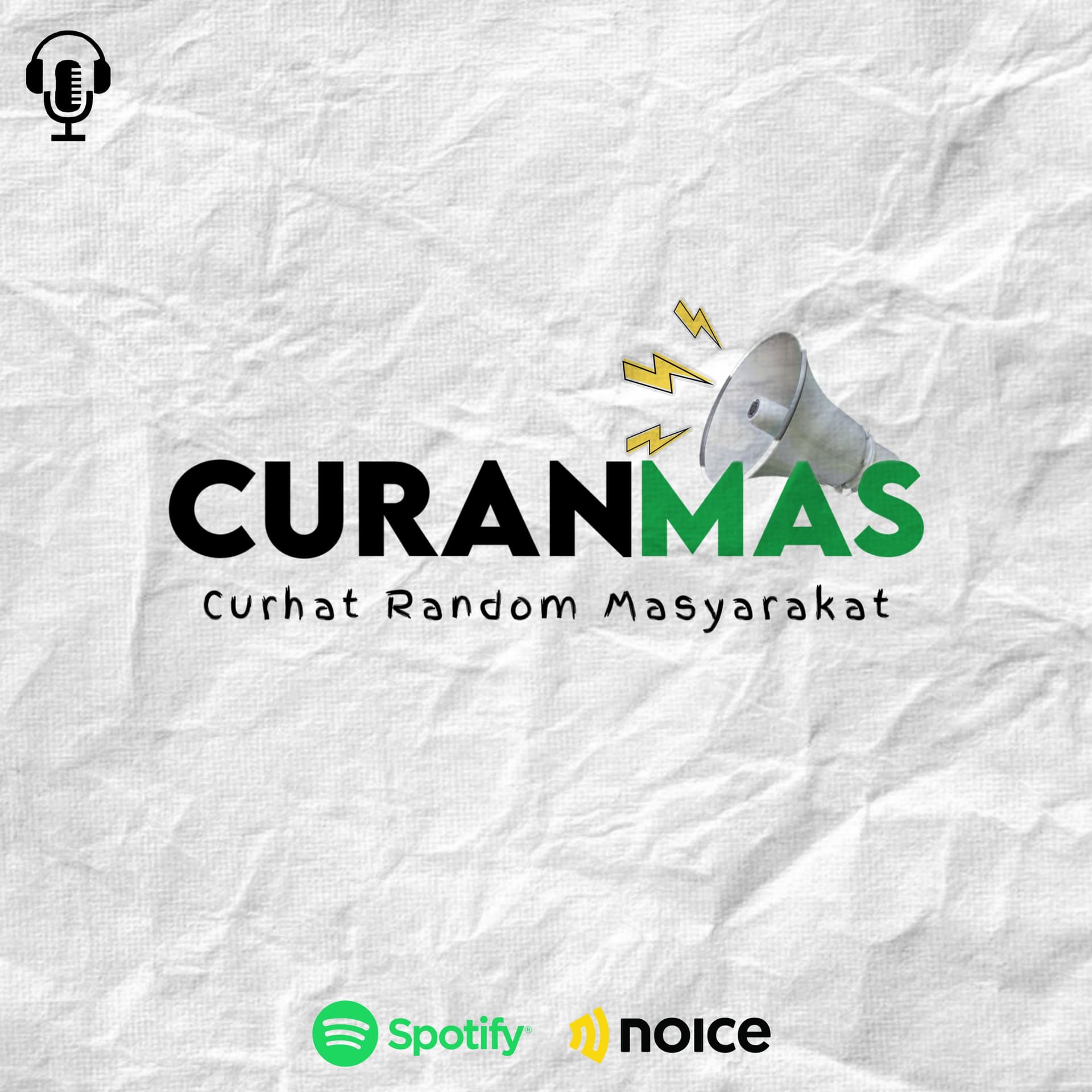 CURANMAS "Curhat Random Masyarakat" - Podcasts