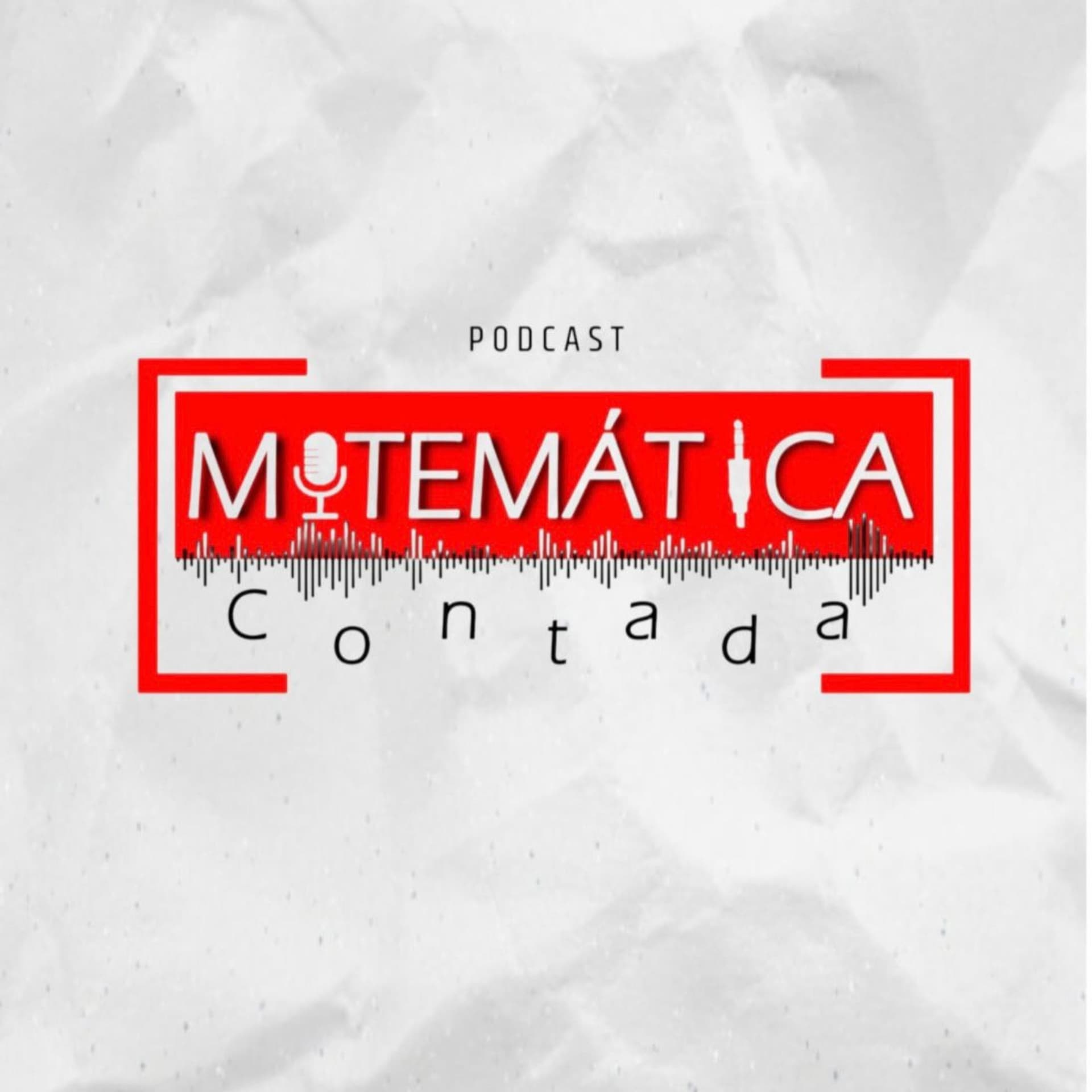 Matemática Contada - Podcasts
