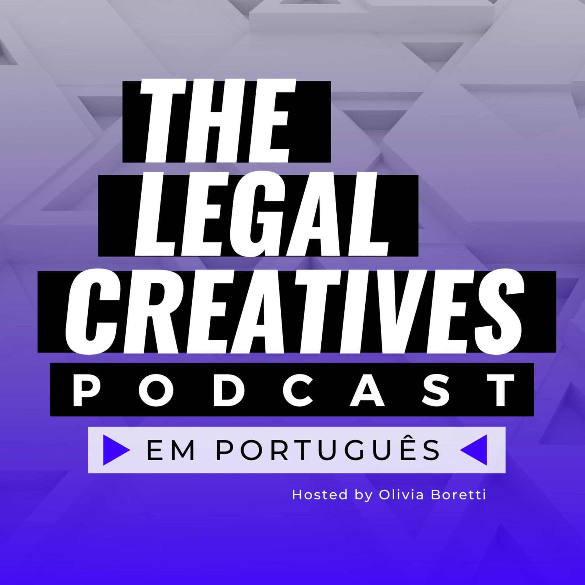 Legal Creatives Podcast em Português - Podcasts