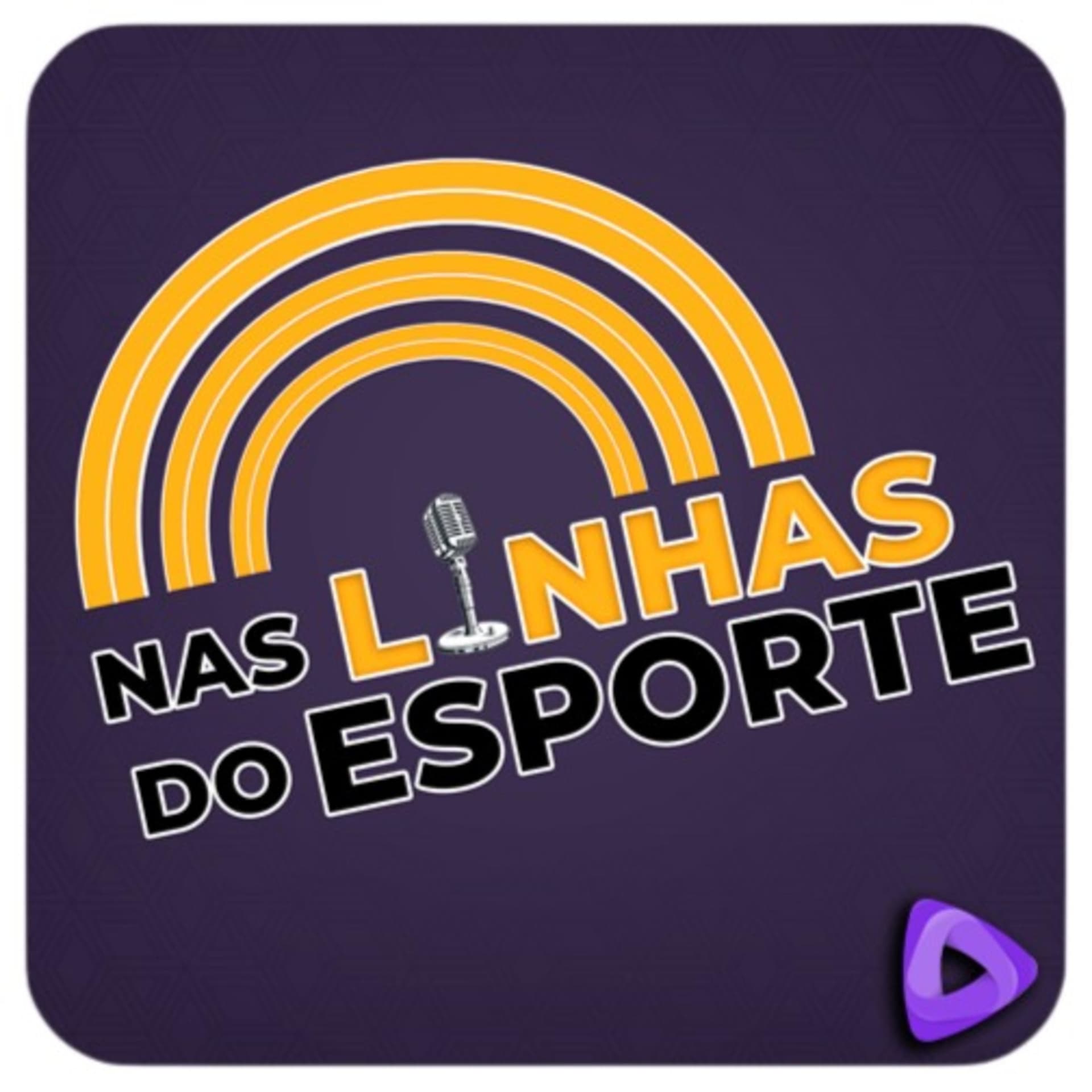 Nas Linhas do Esporte - Podcasts