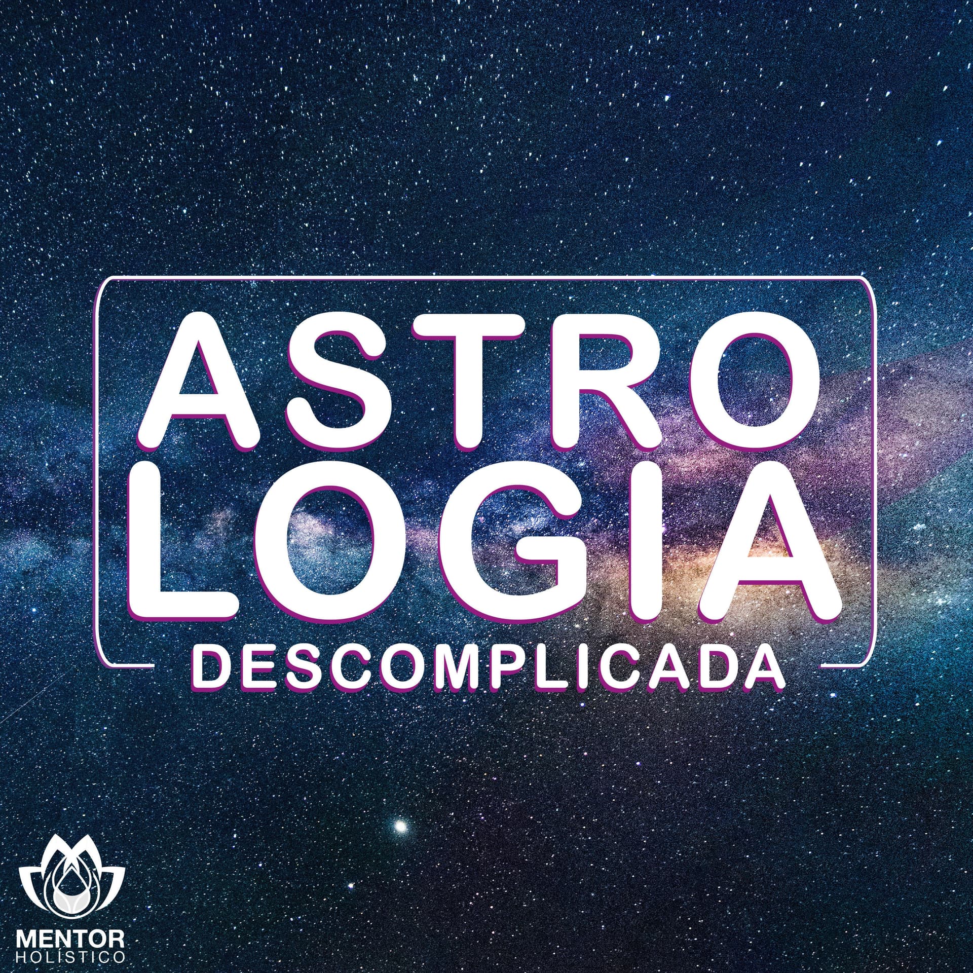 Astrologia Descomplicada - Podcasts