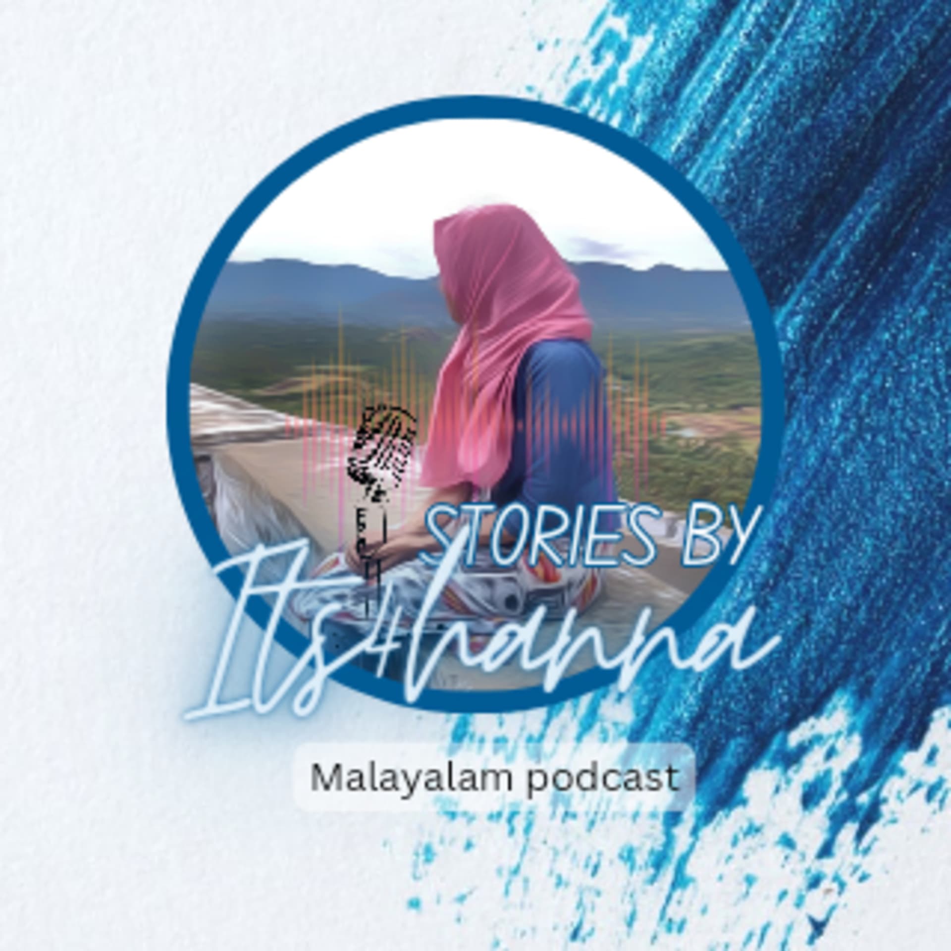 Stories By Its 4hanna | Malayalam Podcast - Podcasts