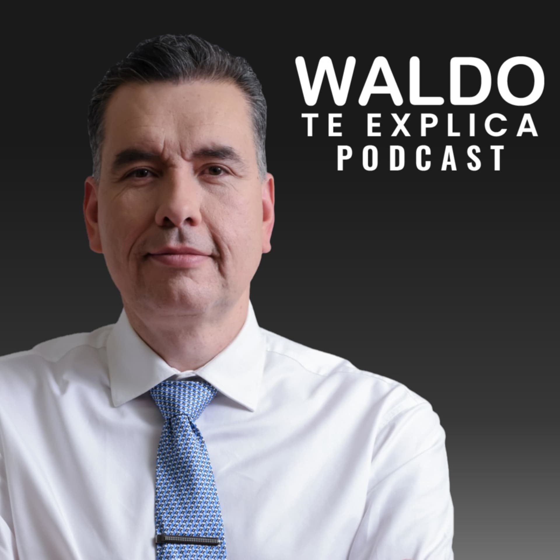 Waldo te explica - Podcasts