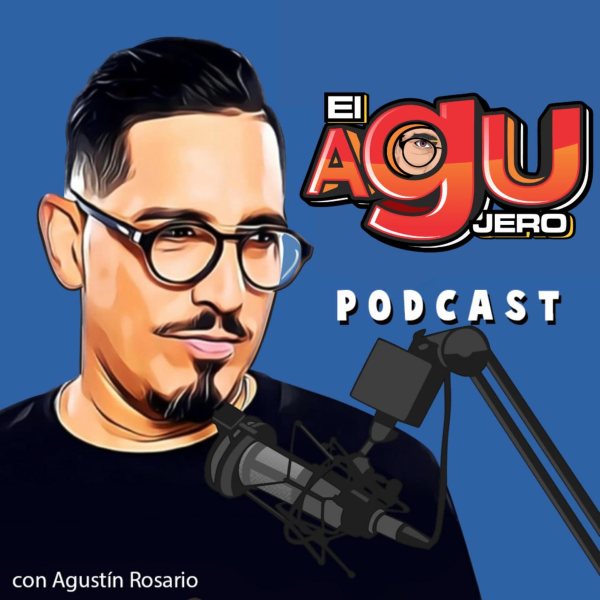 EL AGUJERO con Agustín Rosario - Podcasts