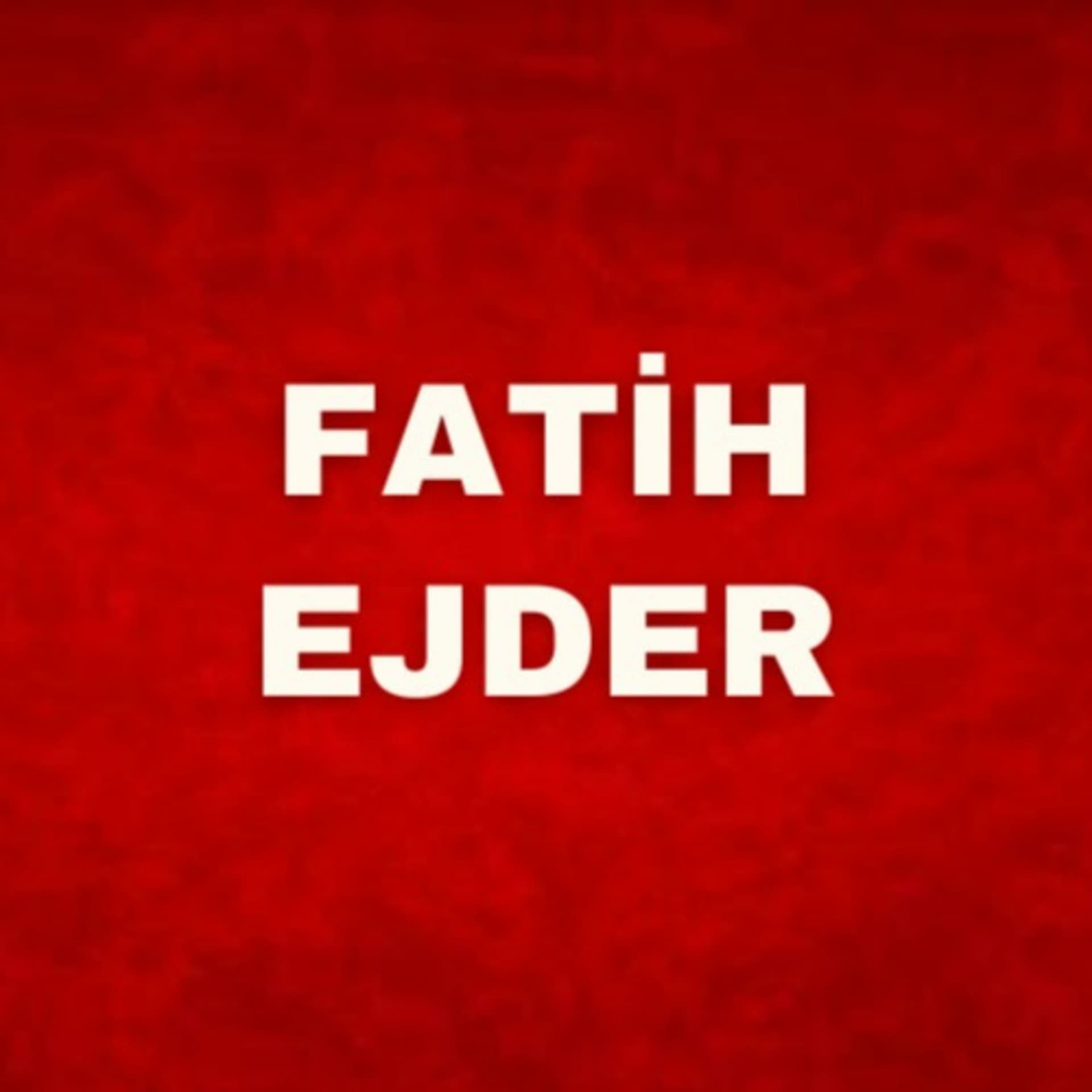 FATİH EJDER - Podcasts