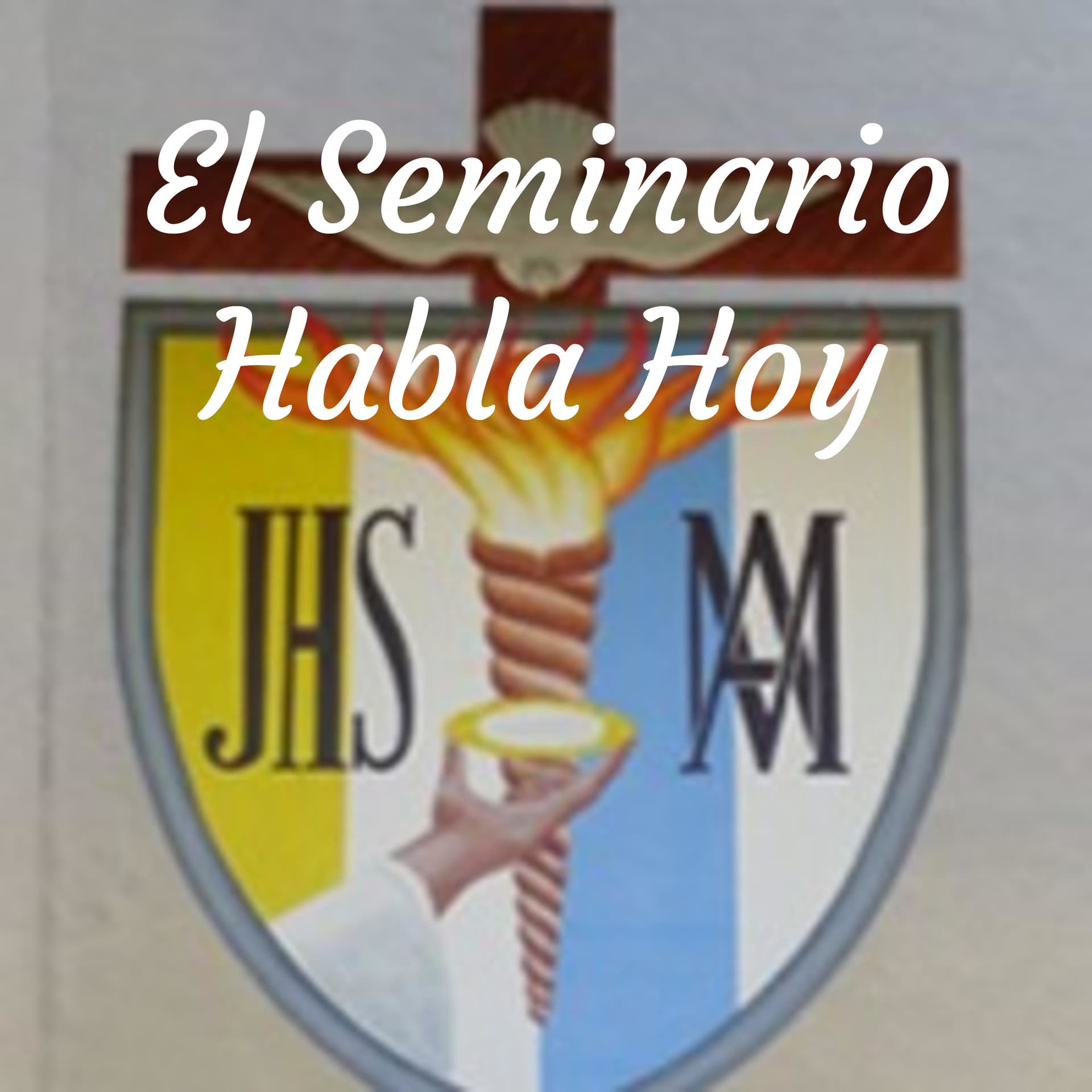 El Seminario Habla Hoy - Podcasts