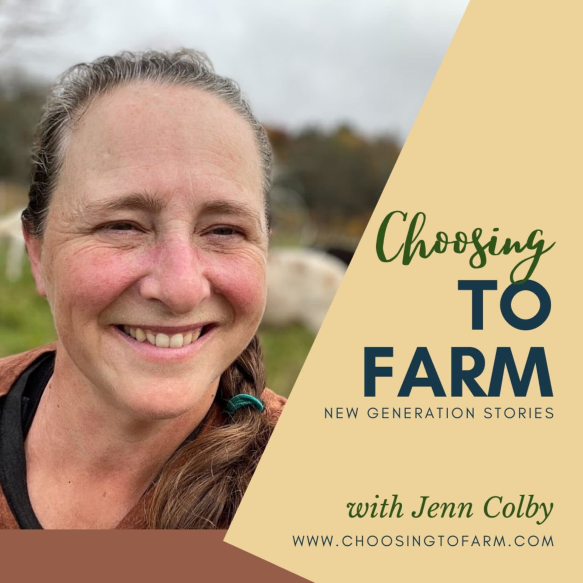 Choosing to Farm: New Generation Stories - Podcasts