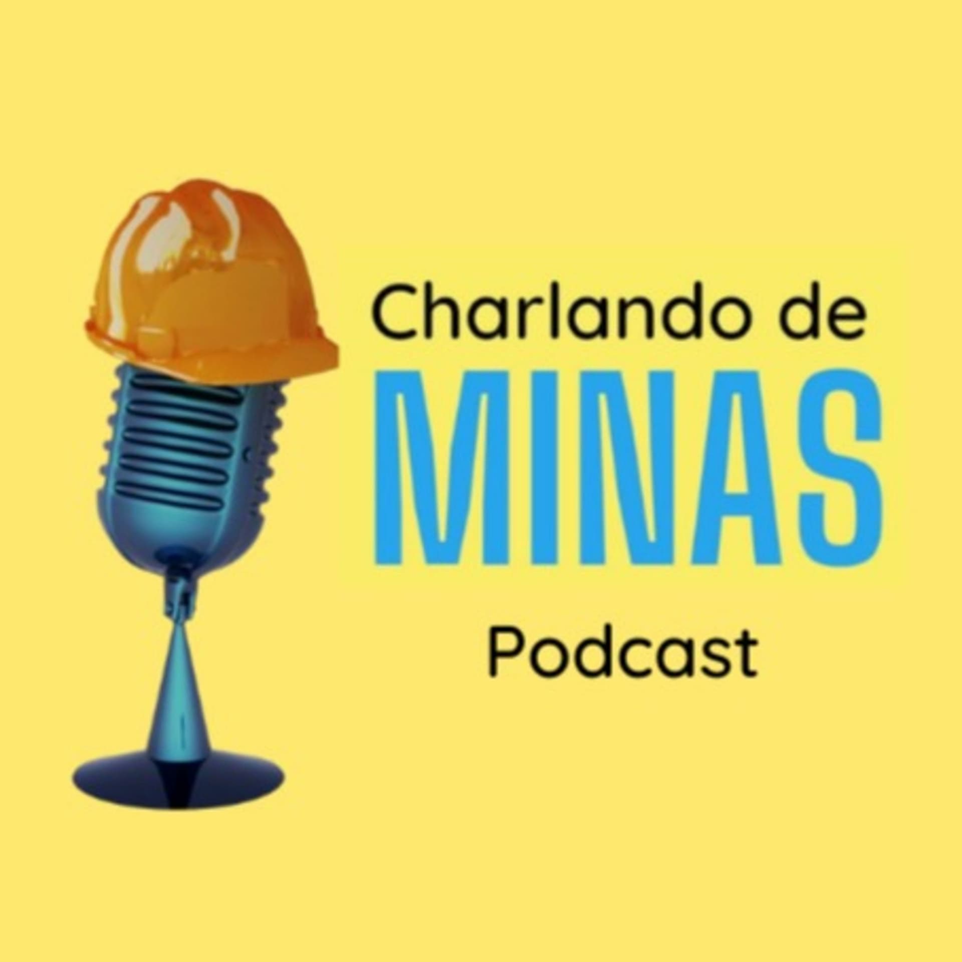 Charlando de minas - Podcasts