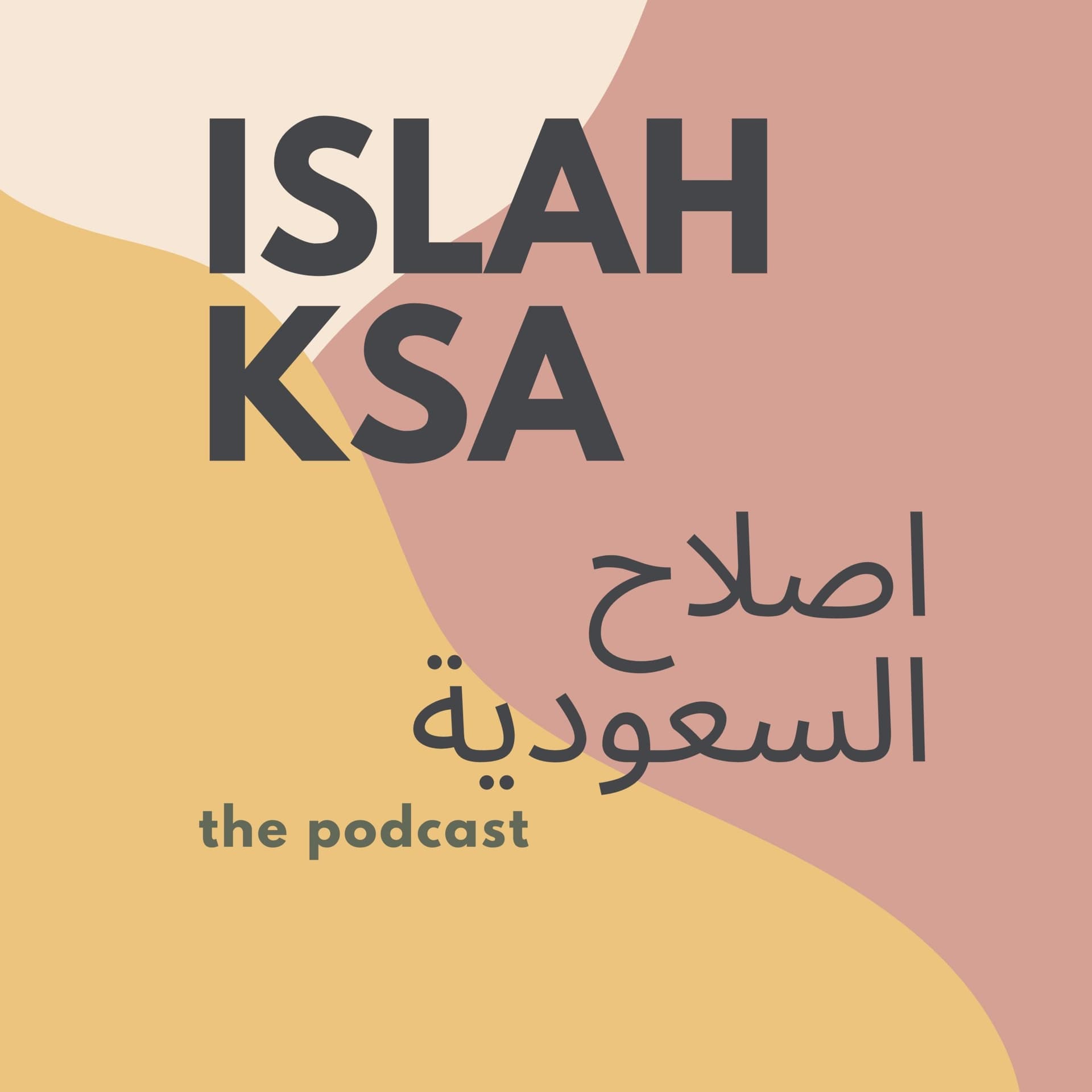 Islah KSA اصلاح السعودية - Podcasts