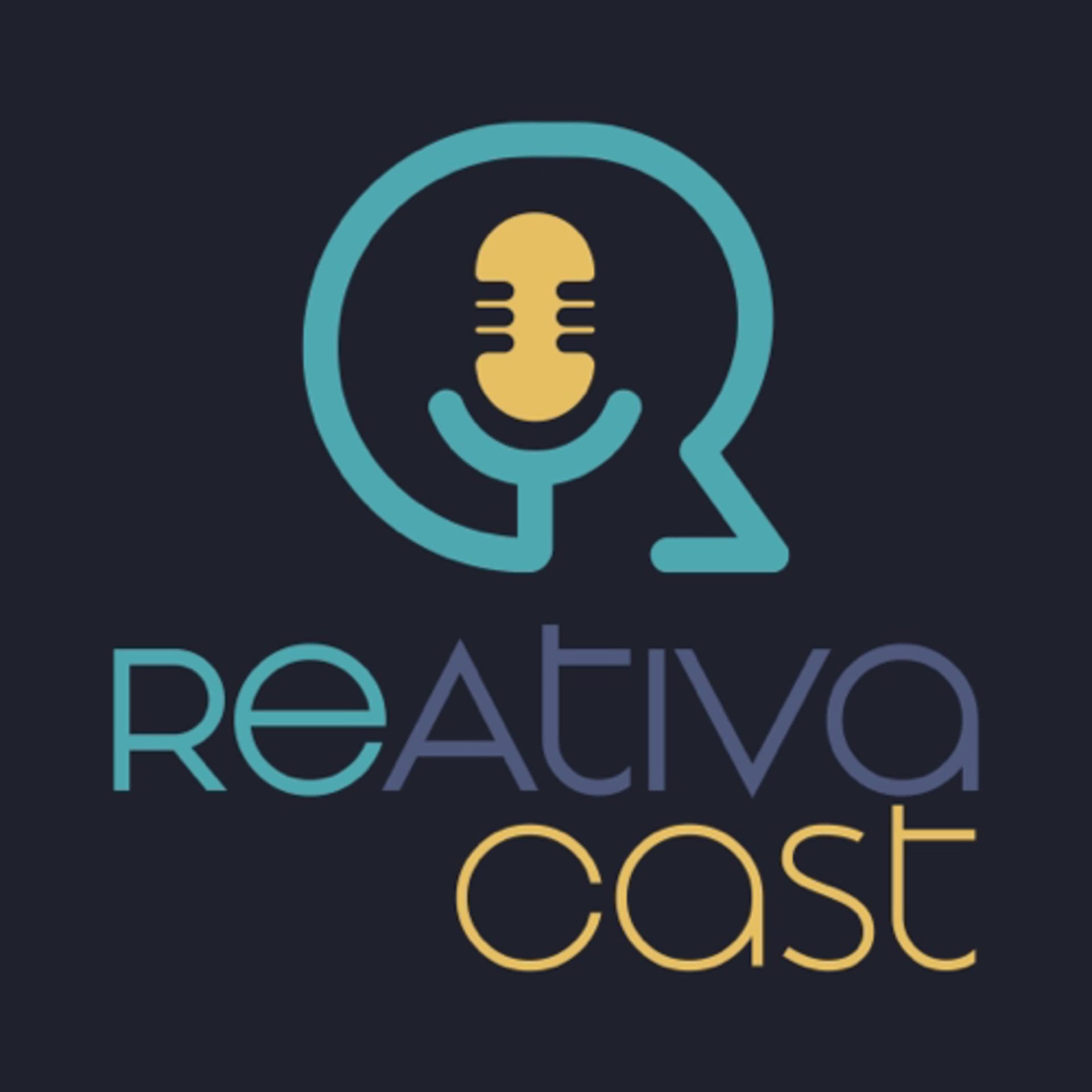 Reativa Cast - Podcasts