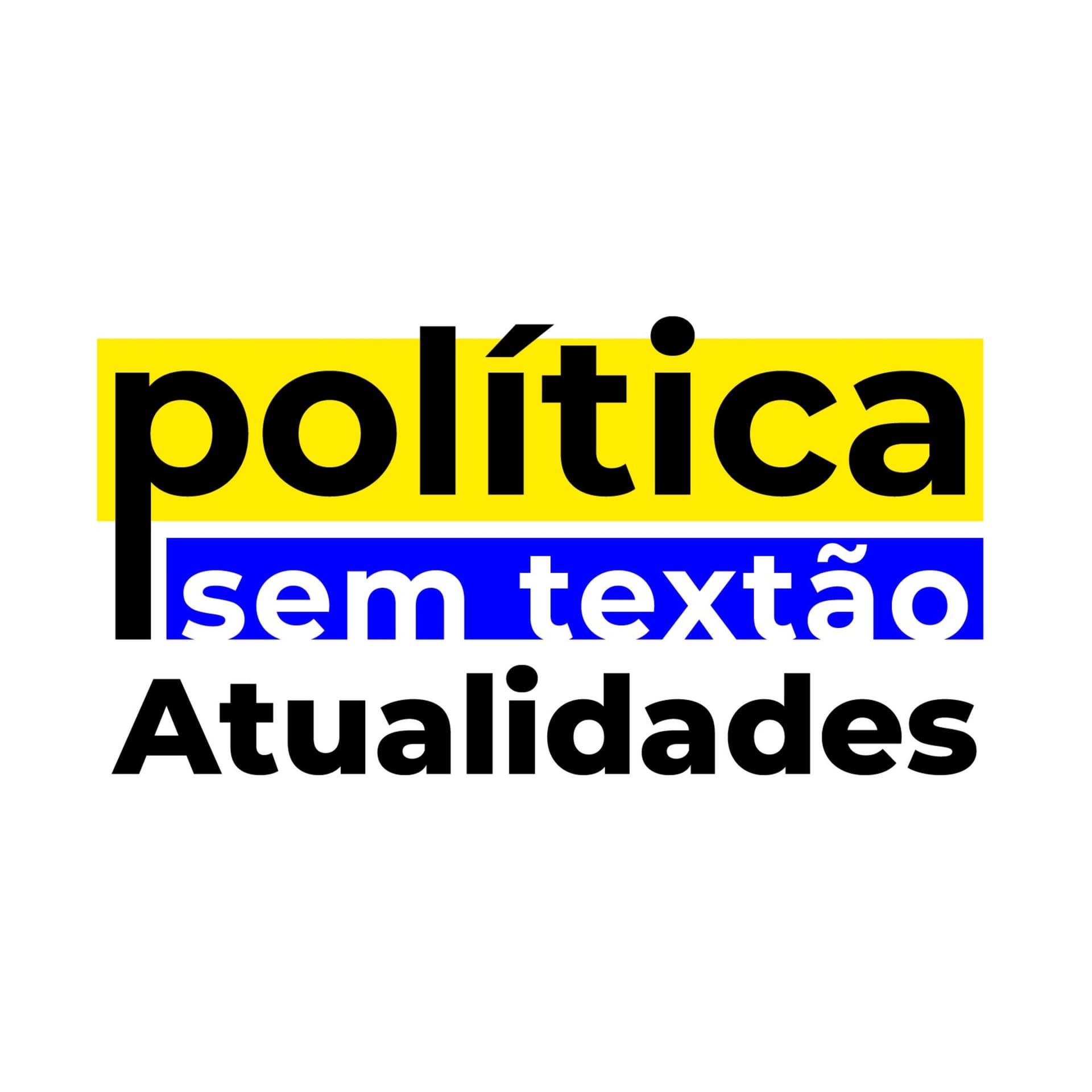 Política Sem Textão Atualidades - Podcasts