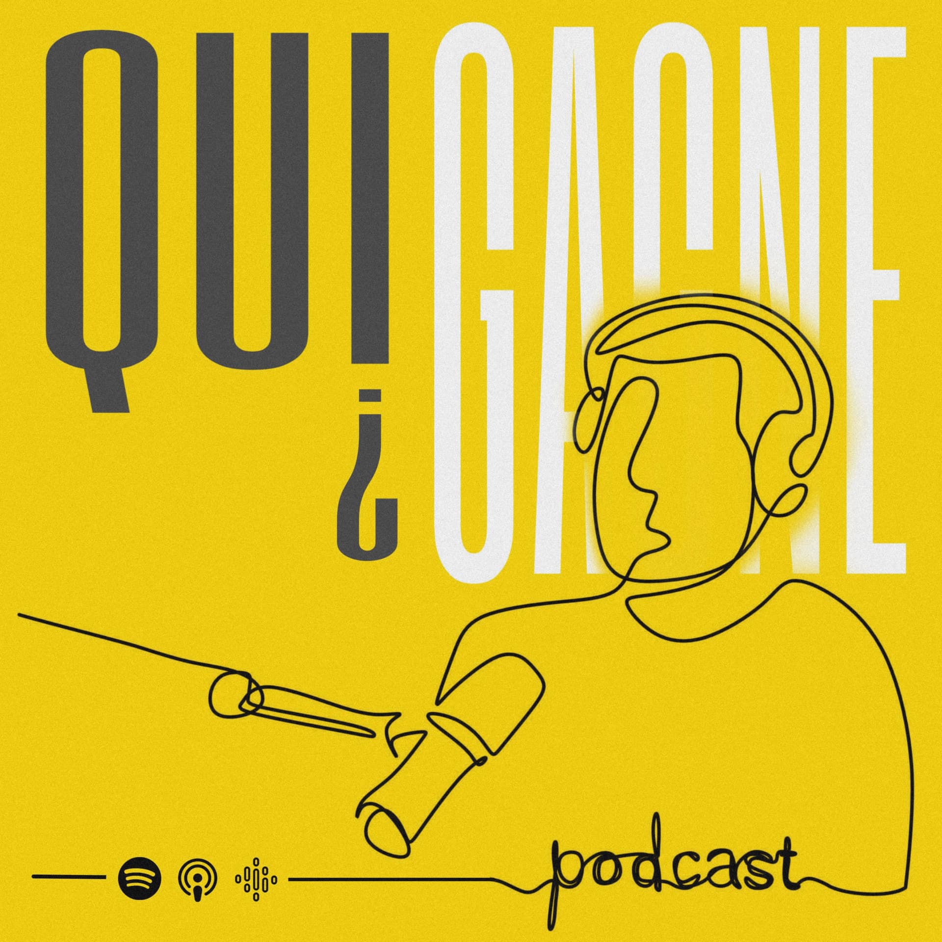 Qui gagne? - Podcasts