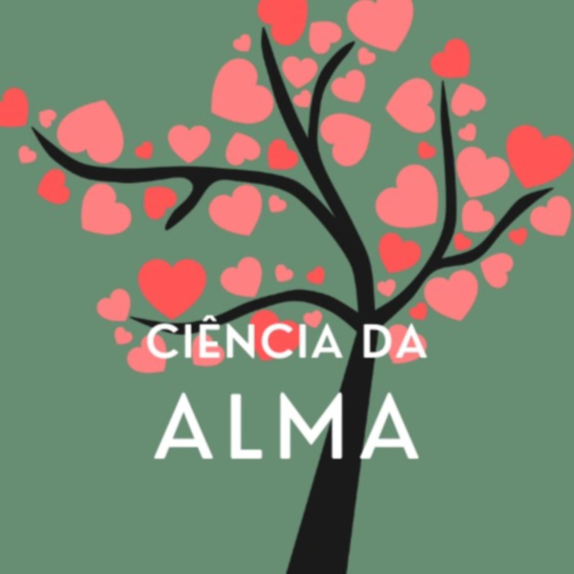 Ciência da Alma - Podcasts