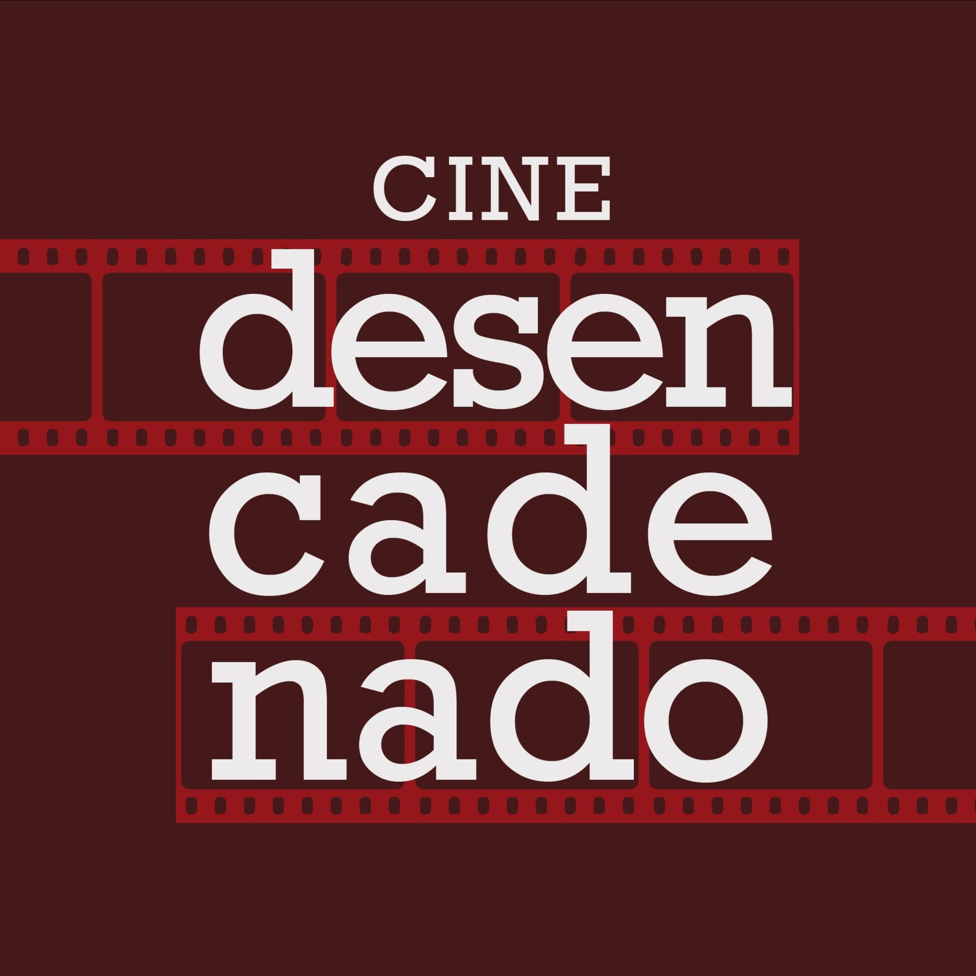 Cine Desencadenado - Podcasts
