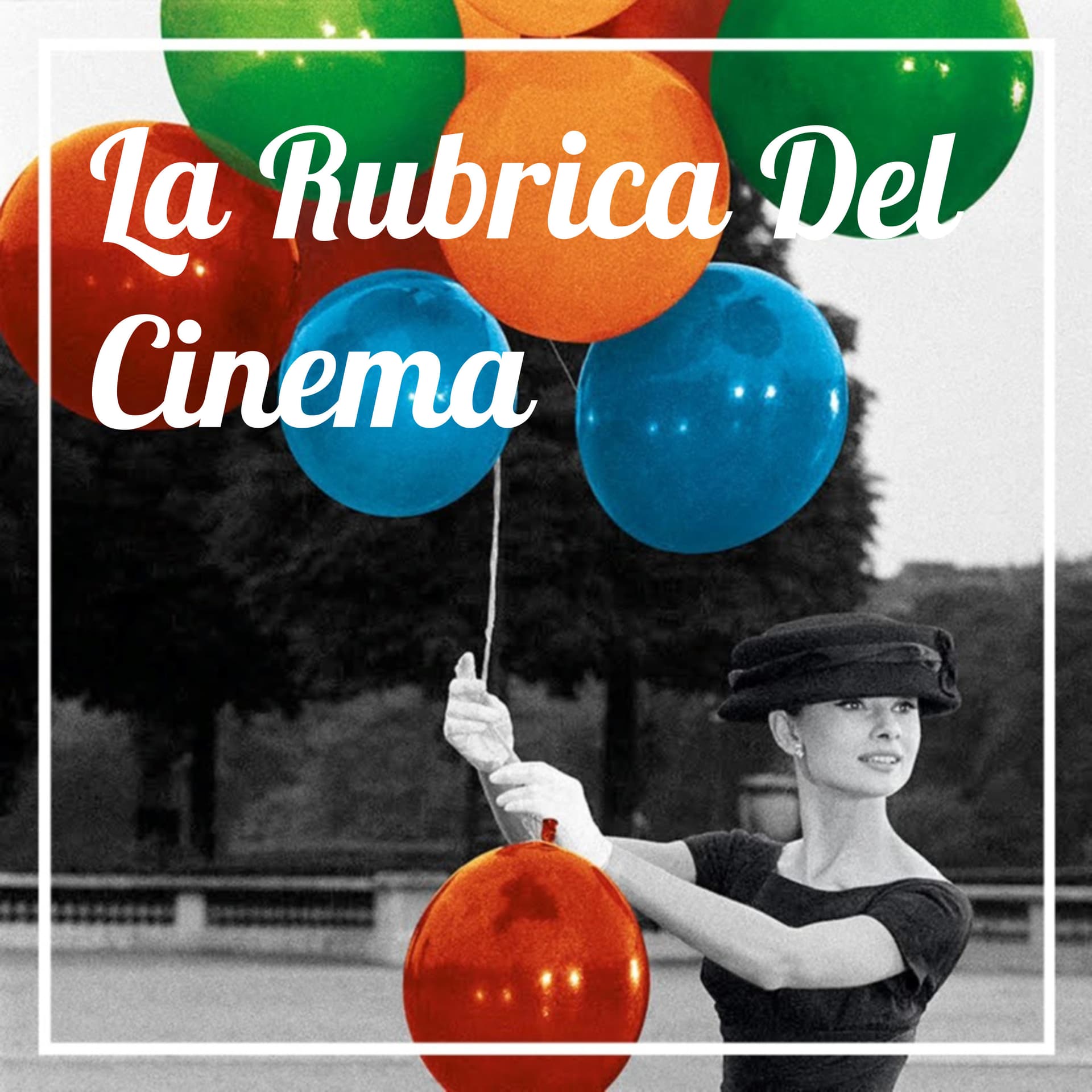 La Rubrica Del Cinema - Podcasts