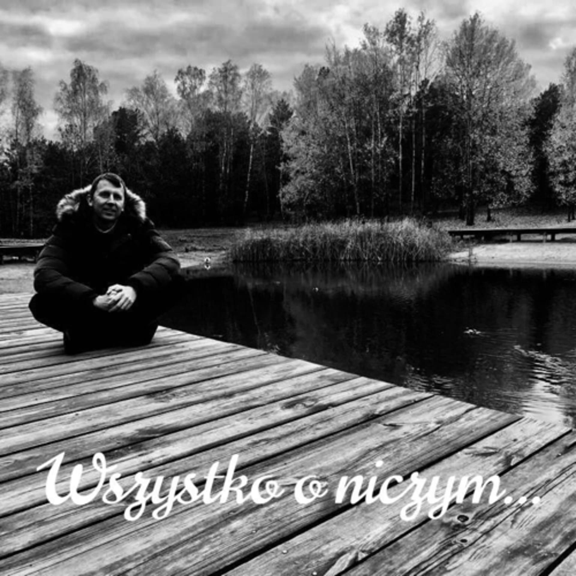 Wszystko o Niczym - Podcasts