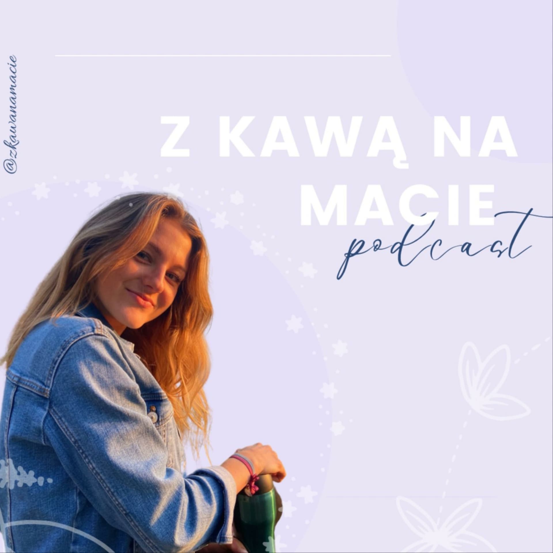 Z Kawą Na Macie Podcast - Podcasts