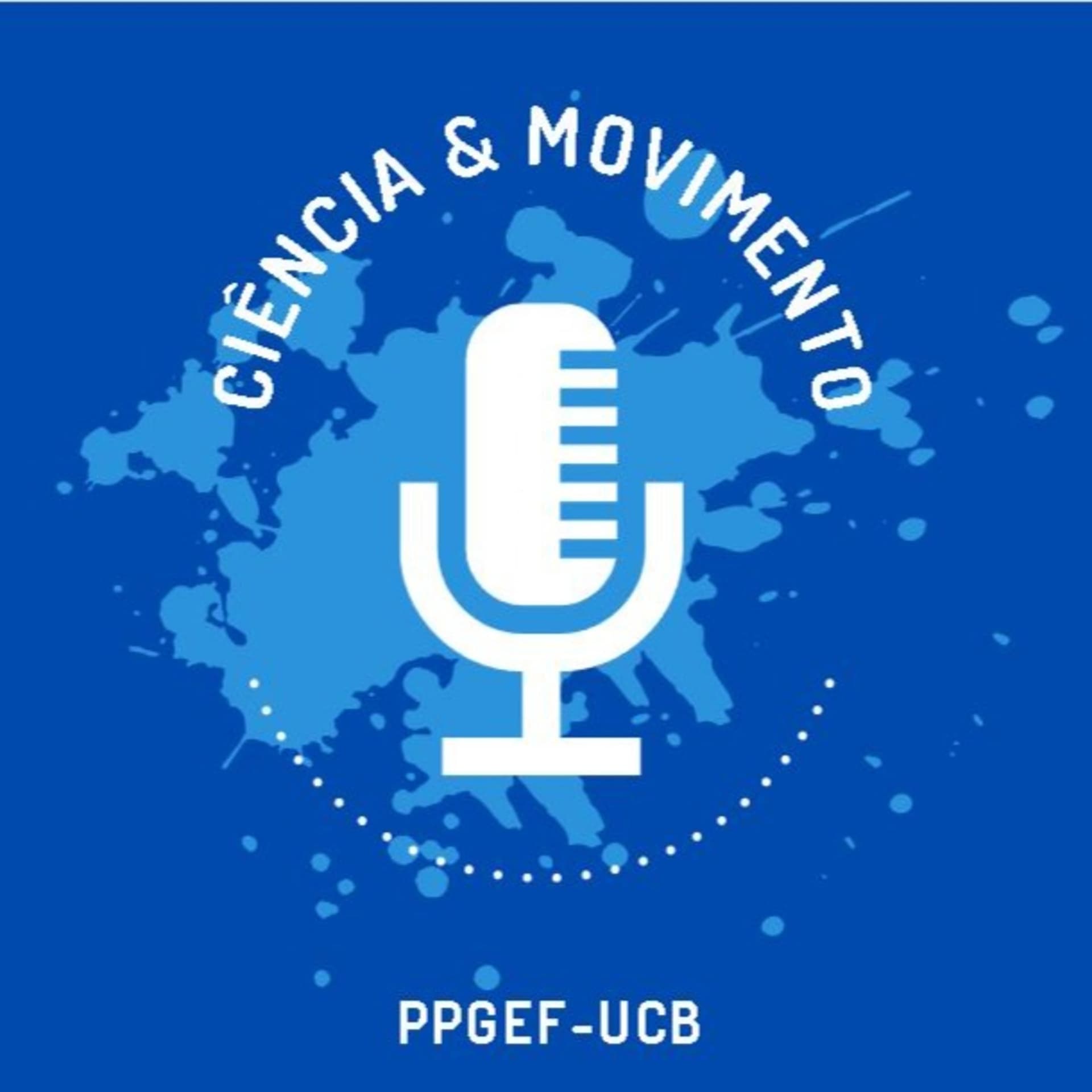 Ciência e Movimento - Podcasts