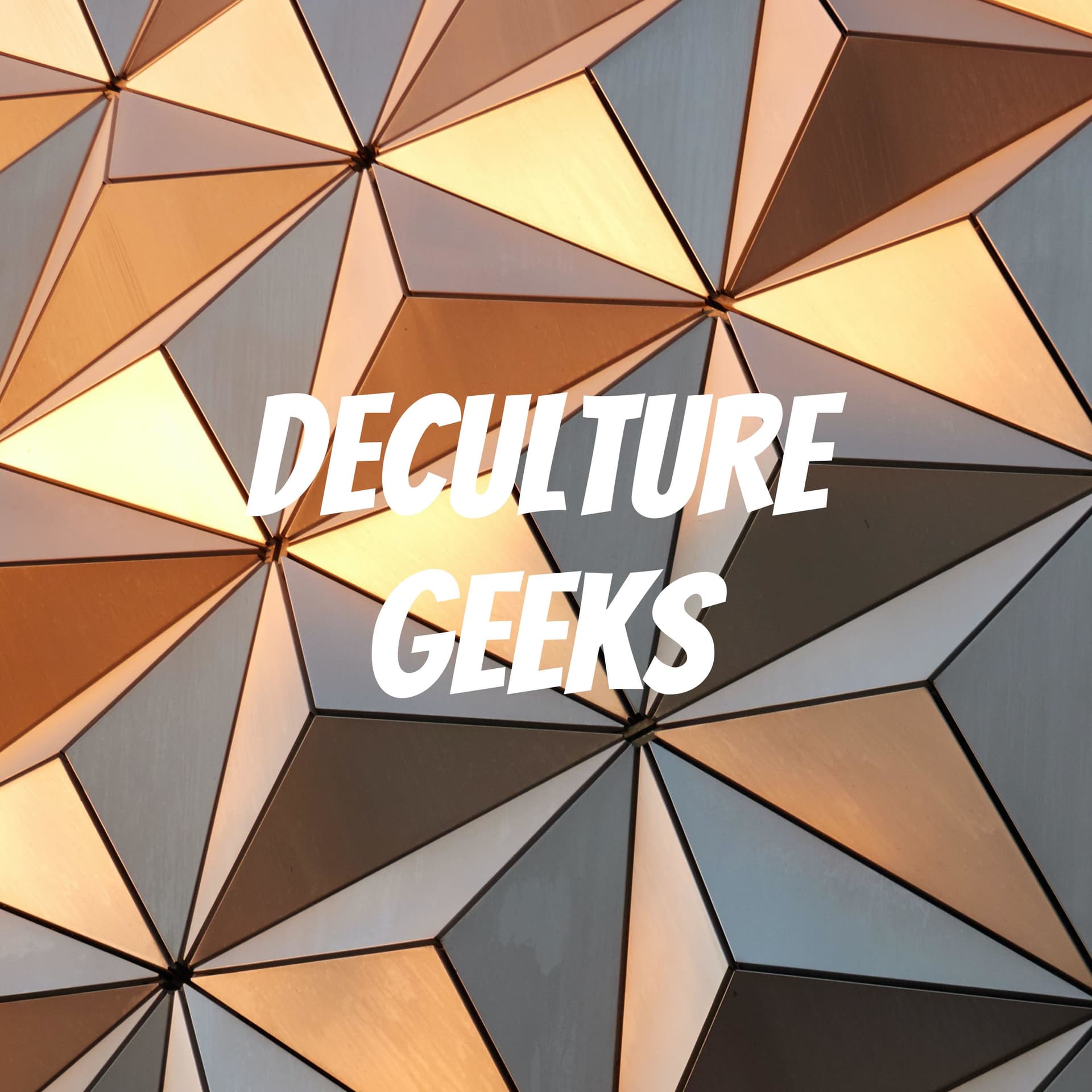 Deculture Geeks - Podcasts