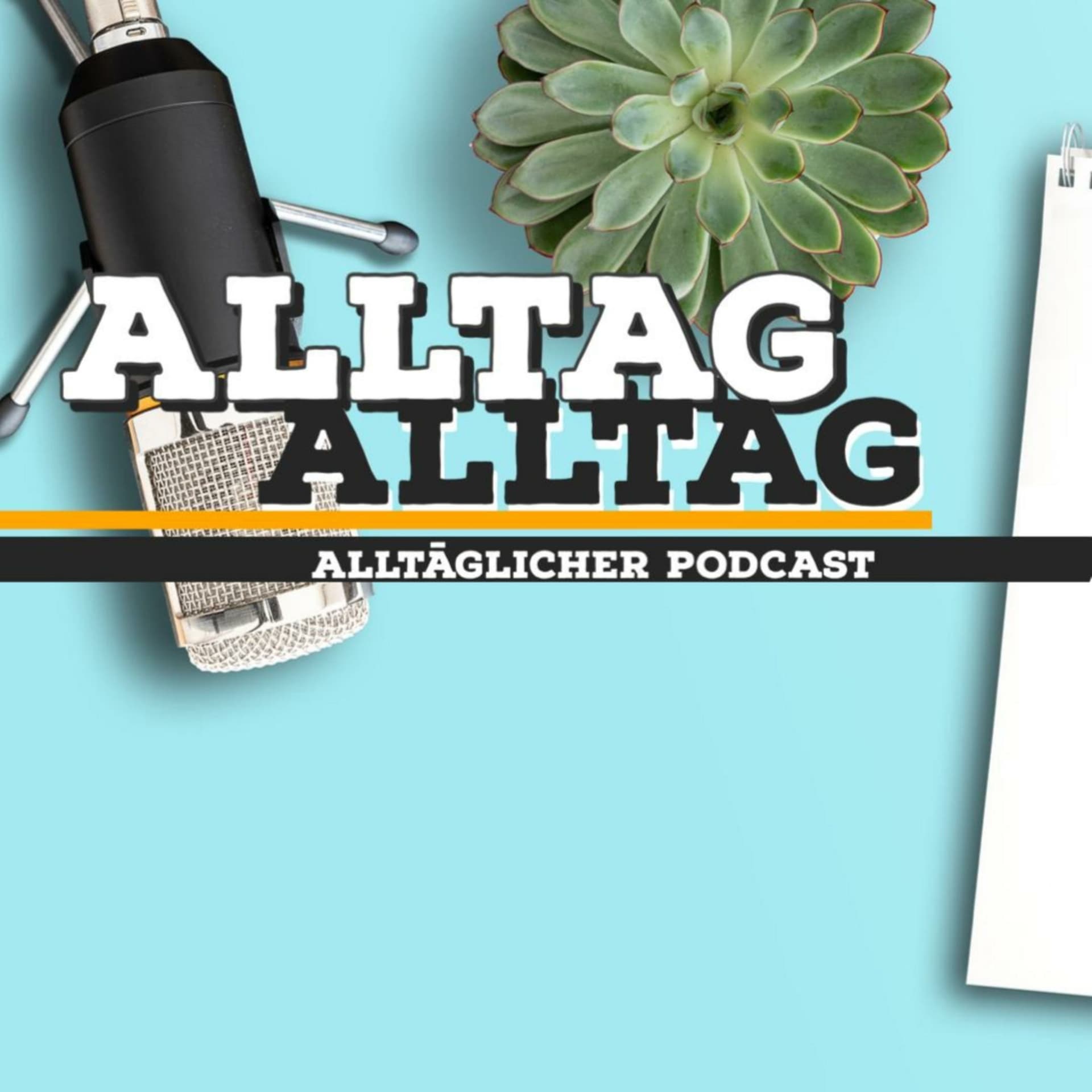 Alltag Alltag - Podcasts